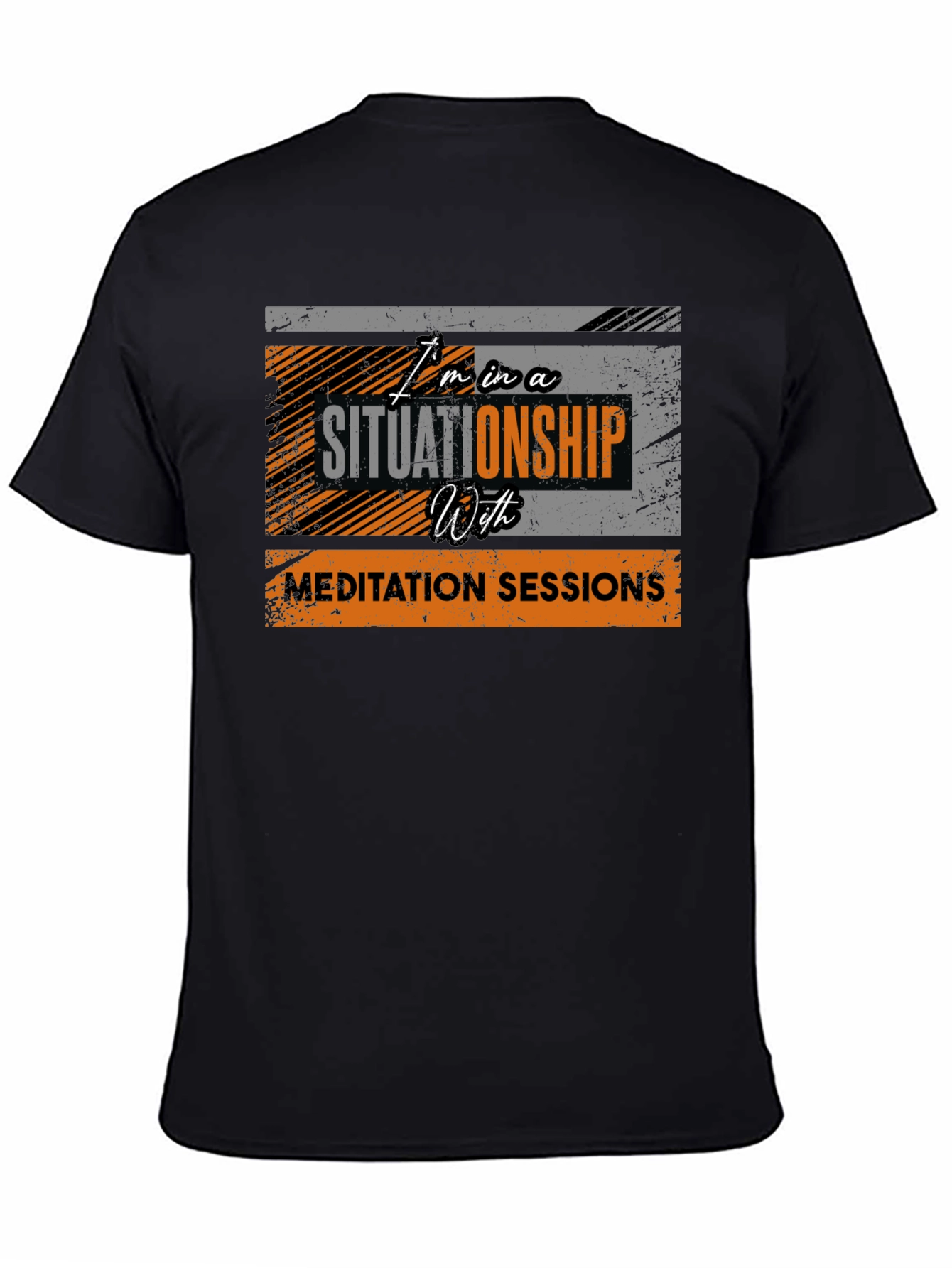 Situation Relationship Meditation T-Shirt