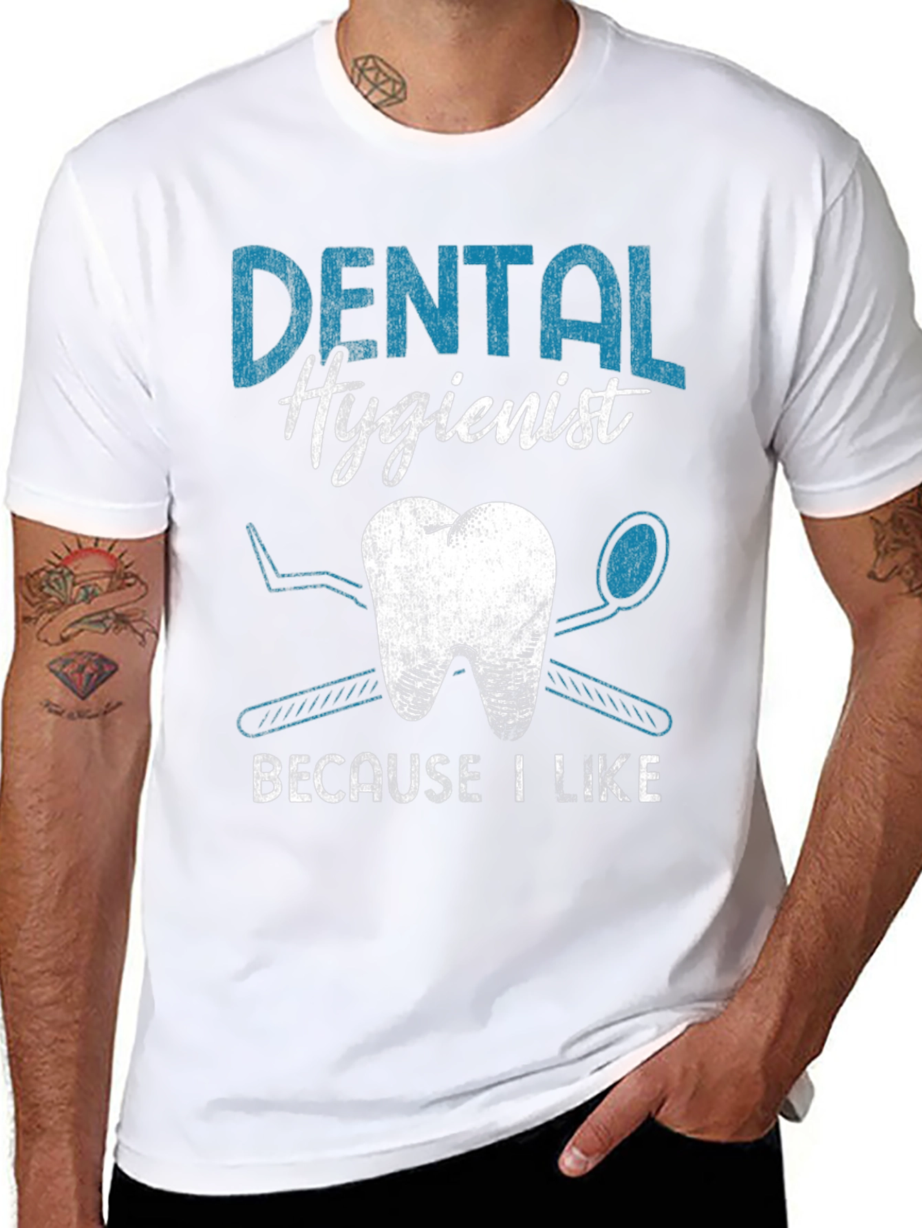 Dental Hygienist T-Shirt: Because I Like It