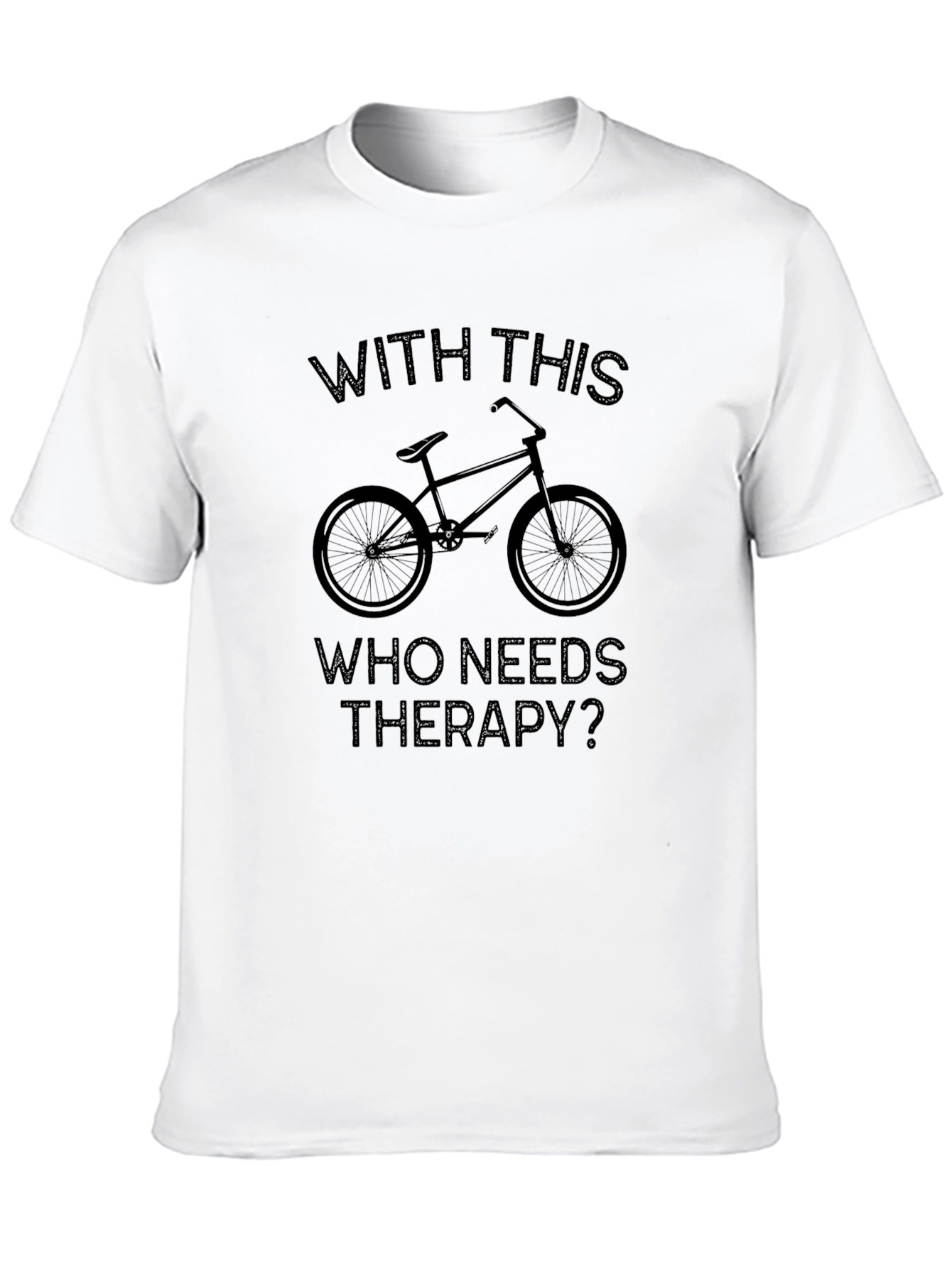 Bike Therapy T-Shirt - Ride Your Worries Away!