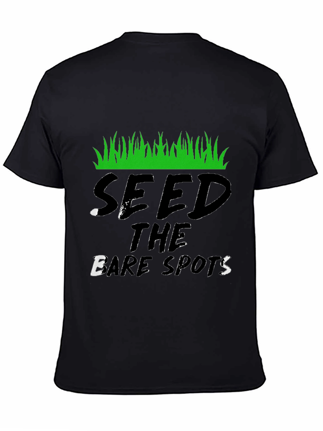 Seed the Bare Spots Black T-Shirt