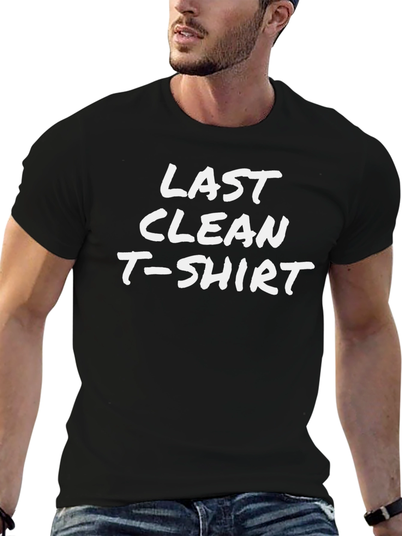Last Clean T-Shirt Funny Graphic Tee