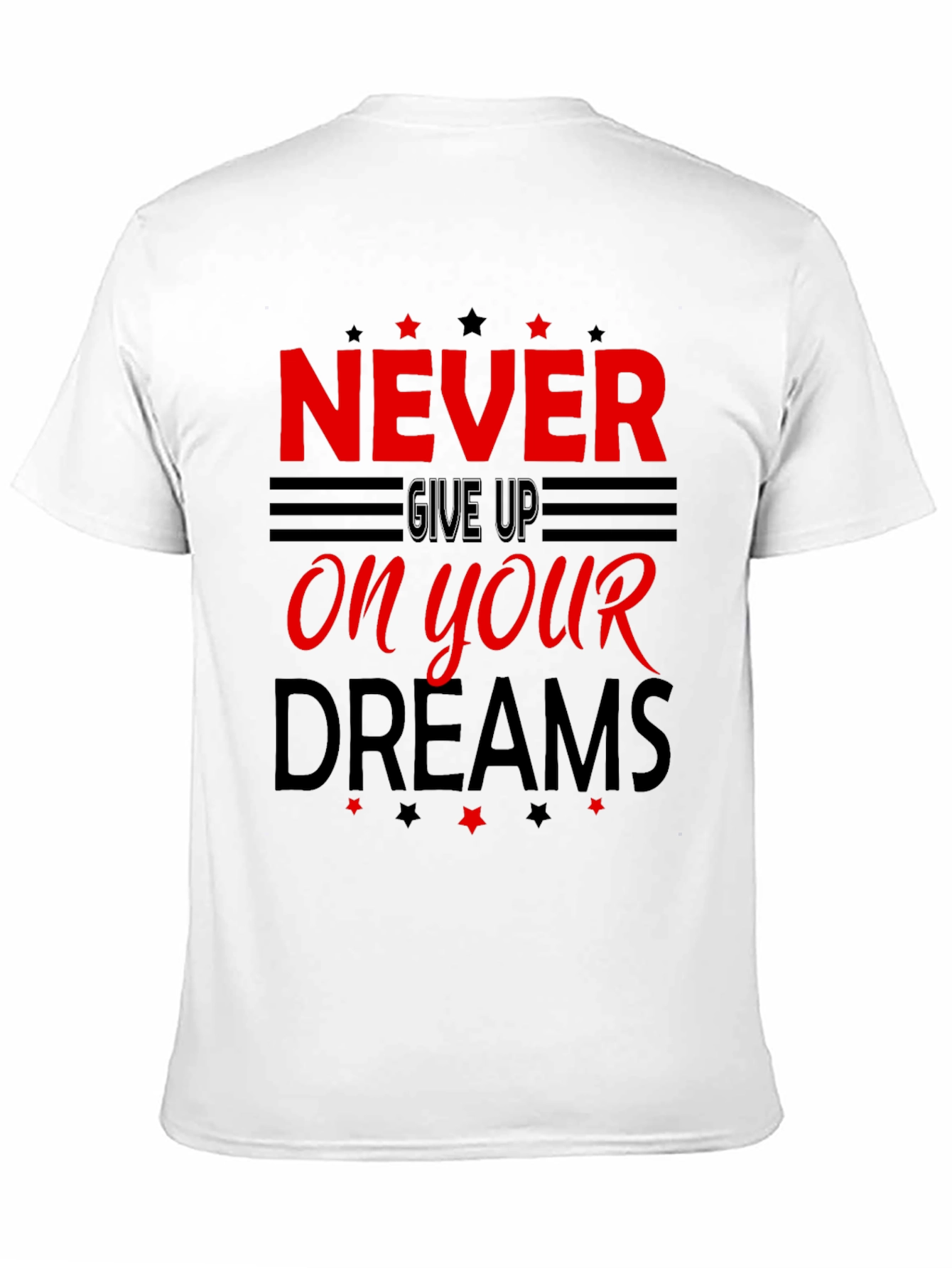 Never Give Up Motivational Graphic T-Shirt