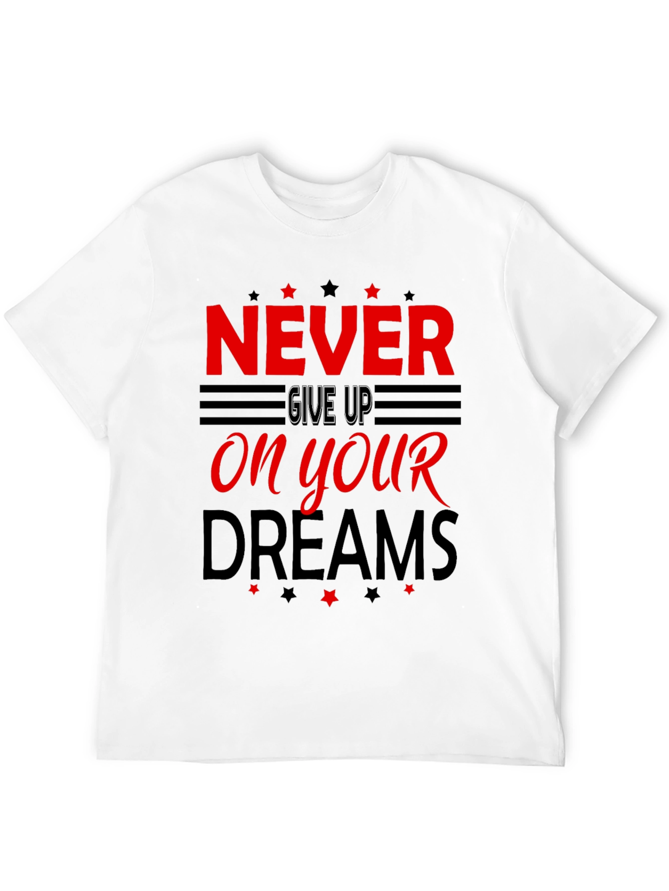 Never Give Up Motivational Graphic T-Shirt