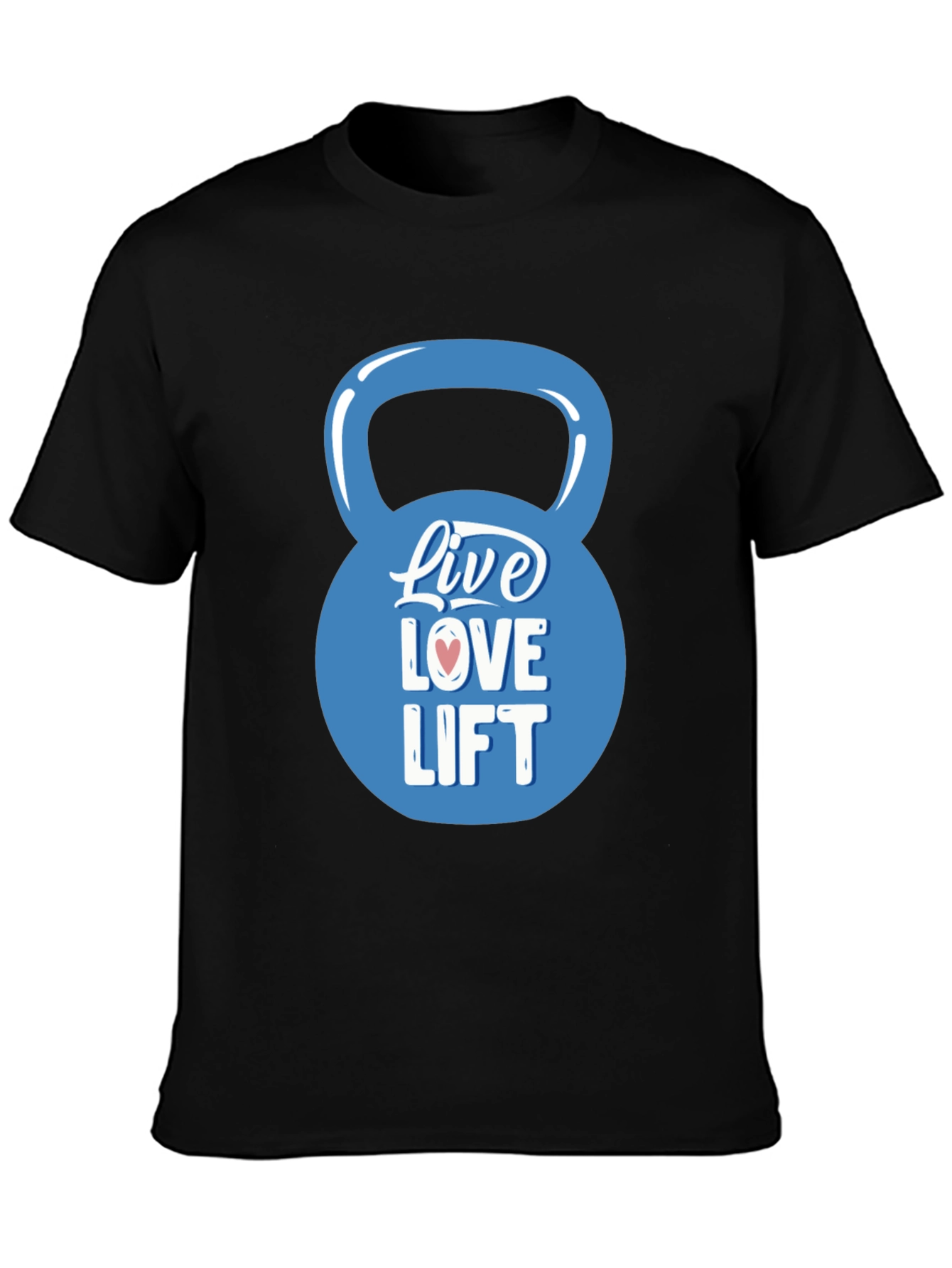 Live Love Lift Black T-Shirt