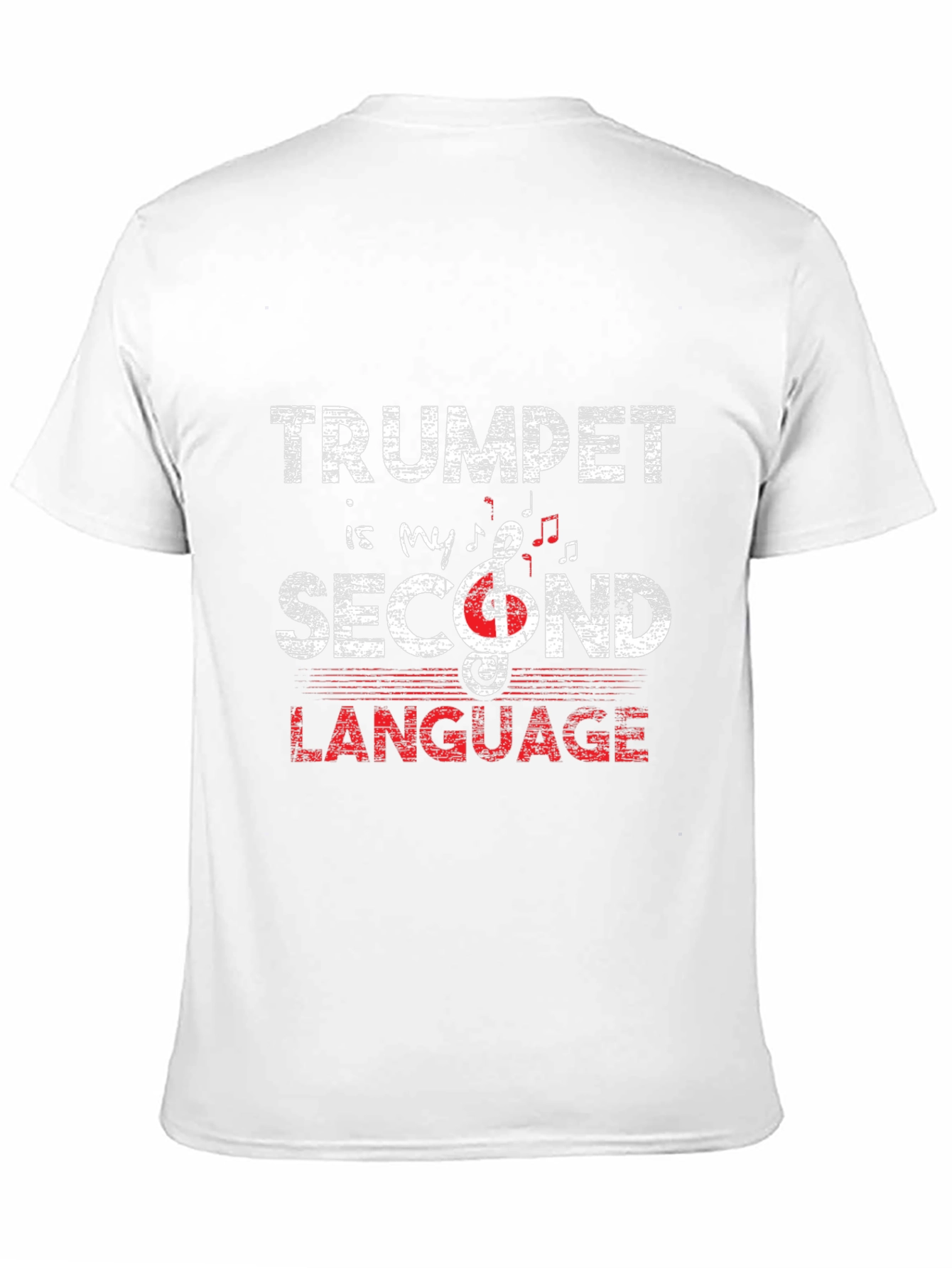 Trumpet is My Second Language T-Shirt