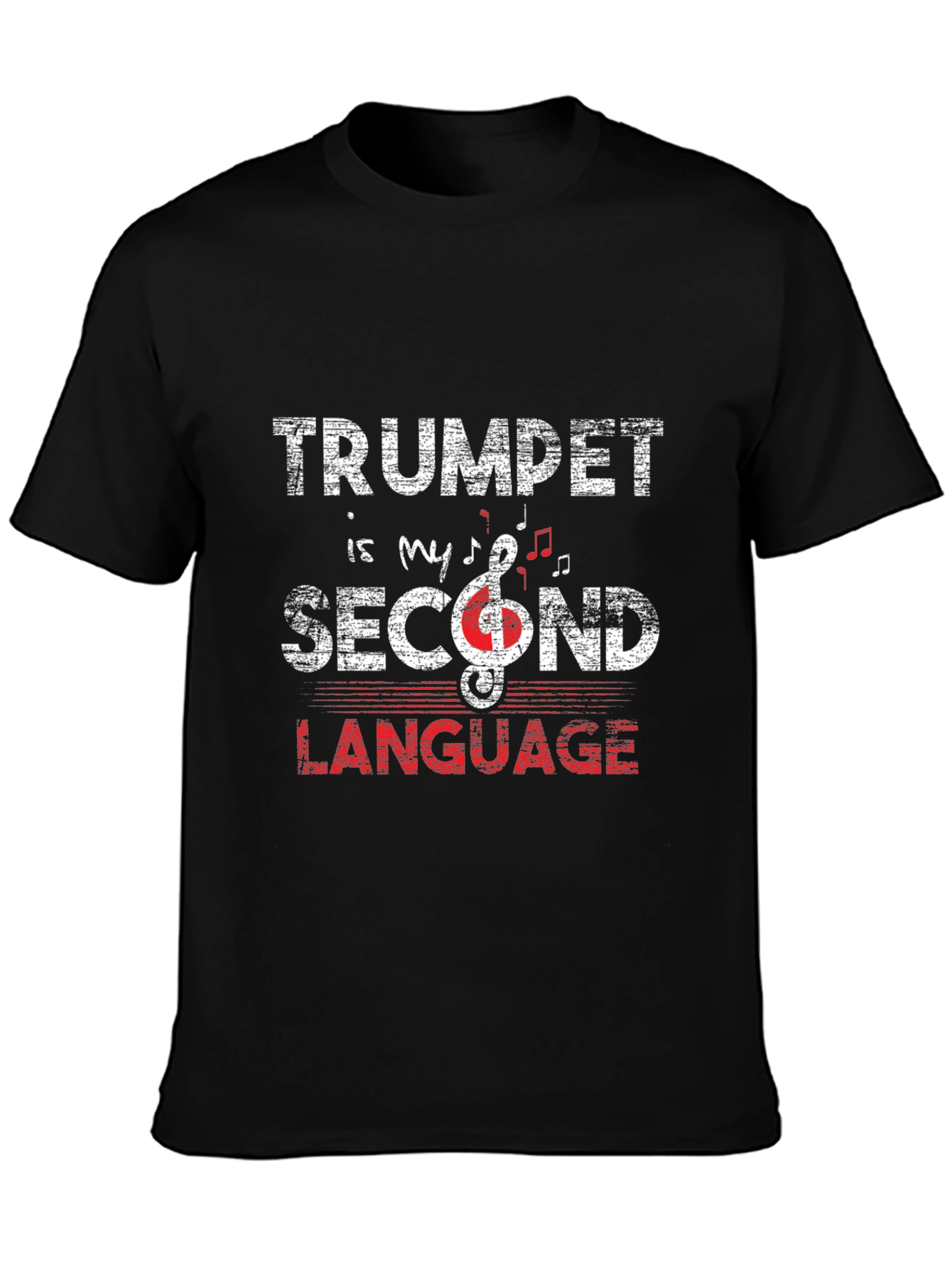 Trumpet is My Second Language T-Shirt