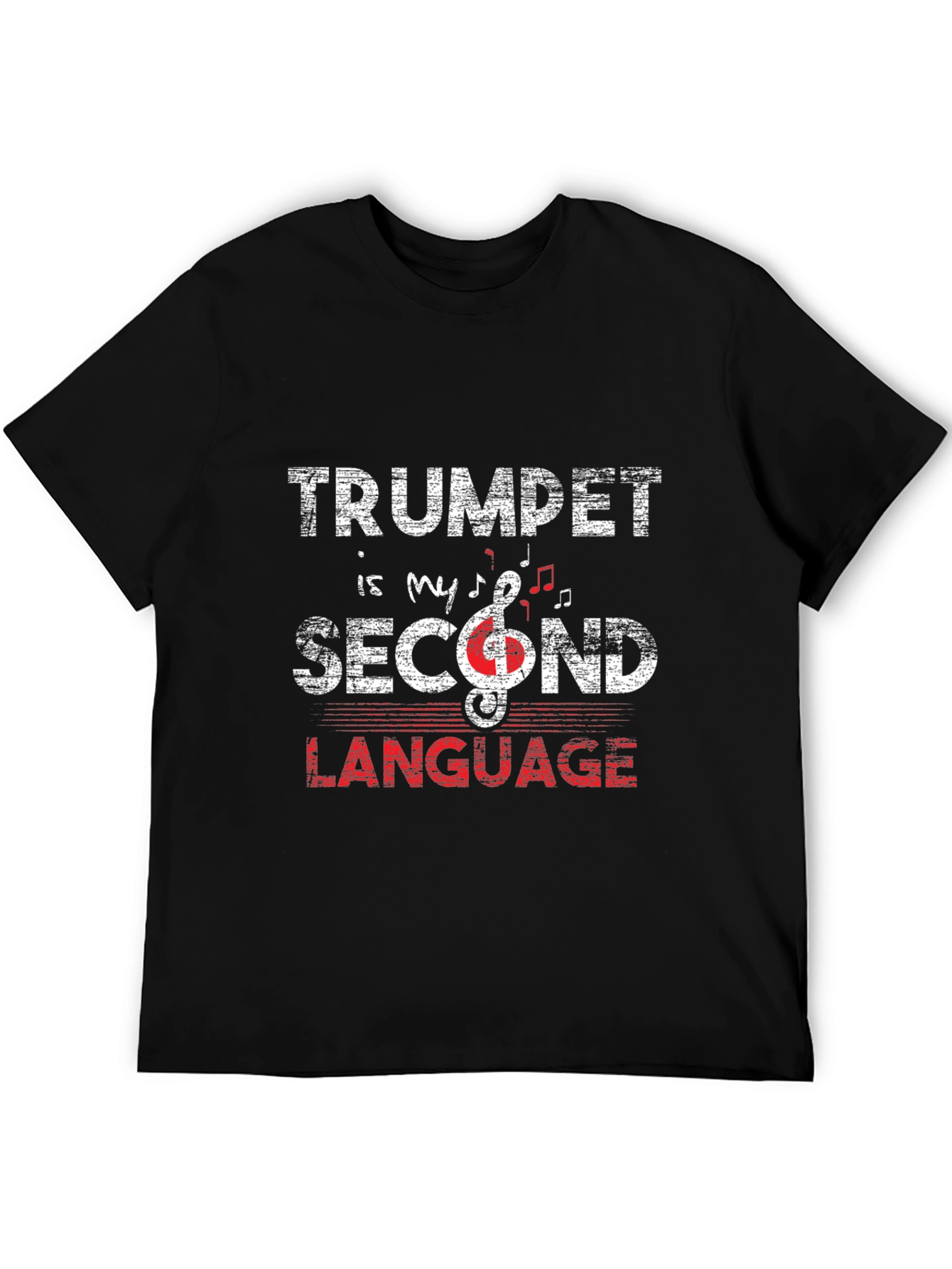 Trumpet is My Second Language T-Shirt