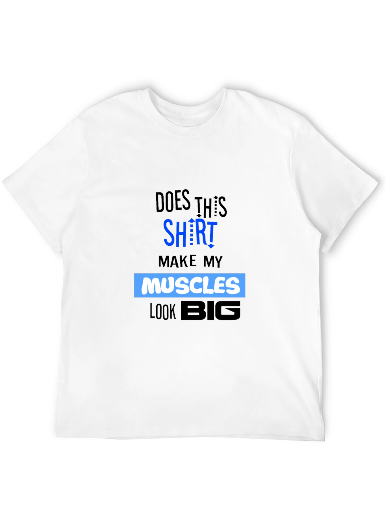 Muscles Graphic T-Shirt - Funny Gym Workout Tee