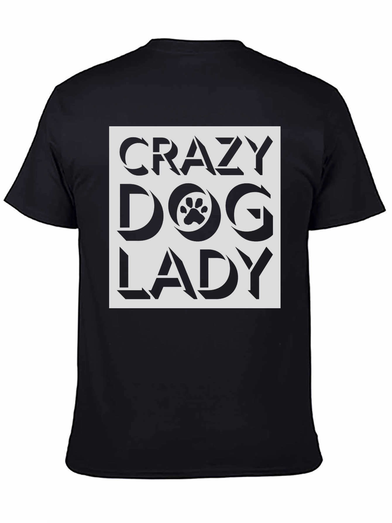 Crazy Dog Lady T-Shirt -  Dog Lover Tee