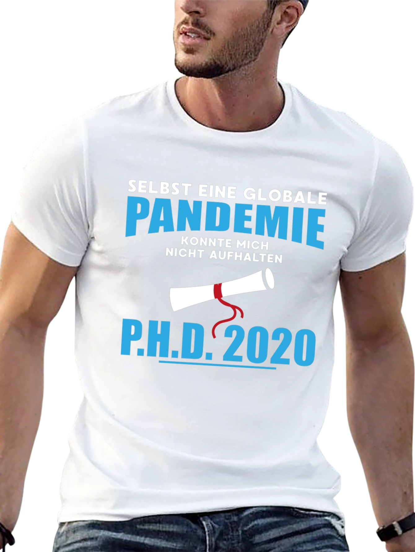 Ph.D. 2020 Pandemic Graduation T-Shirt