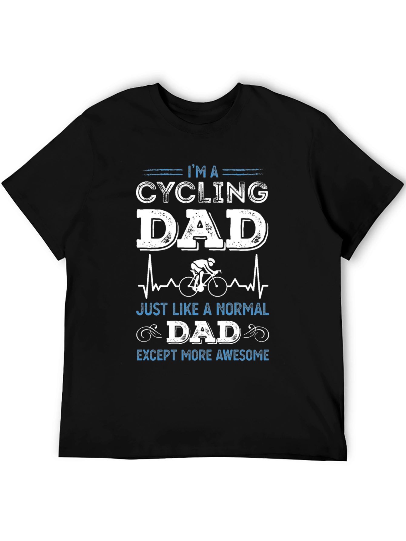 Cycling Dad T-Shirt - Awesome Fathers Day Gift
