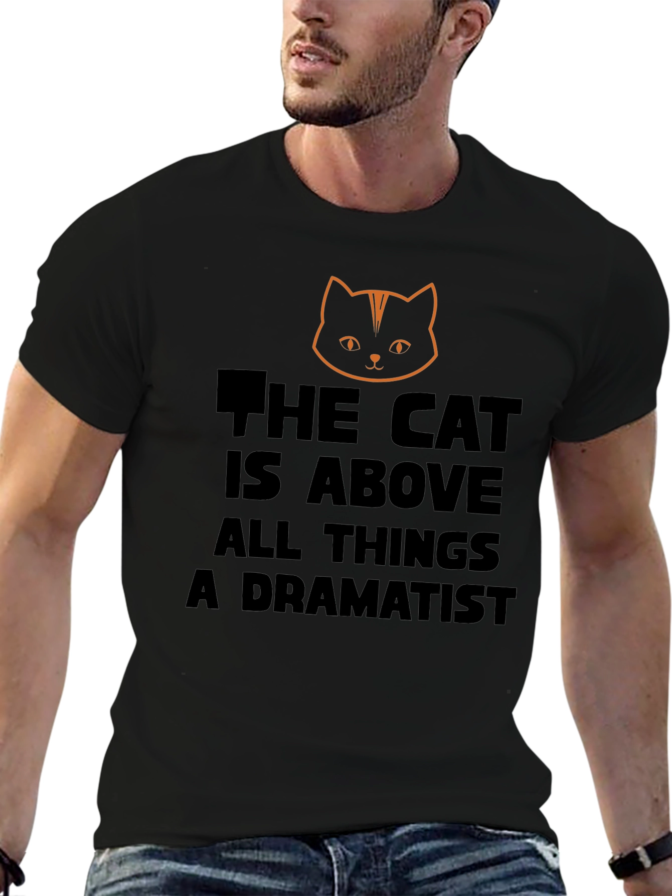 The Cat is Above All Things T-Shirt