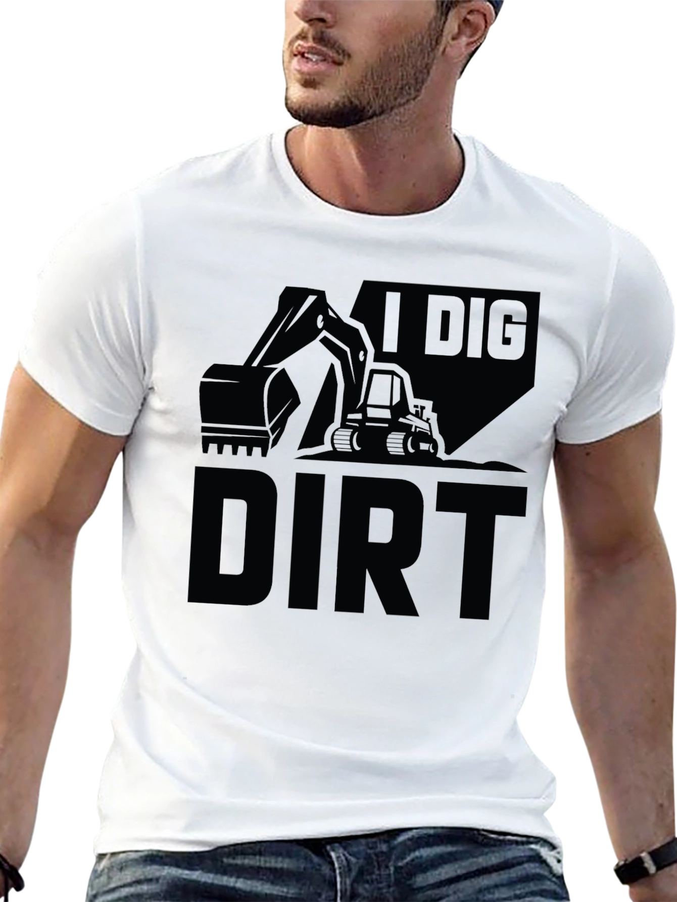 I Dig Dirt Graphic Tee - Construction T-Shirt