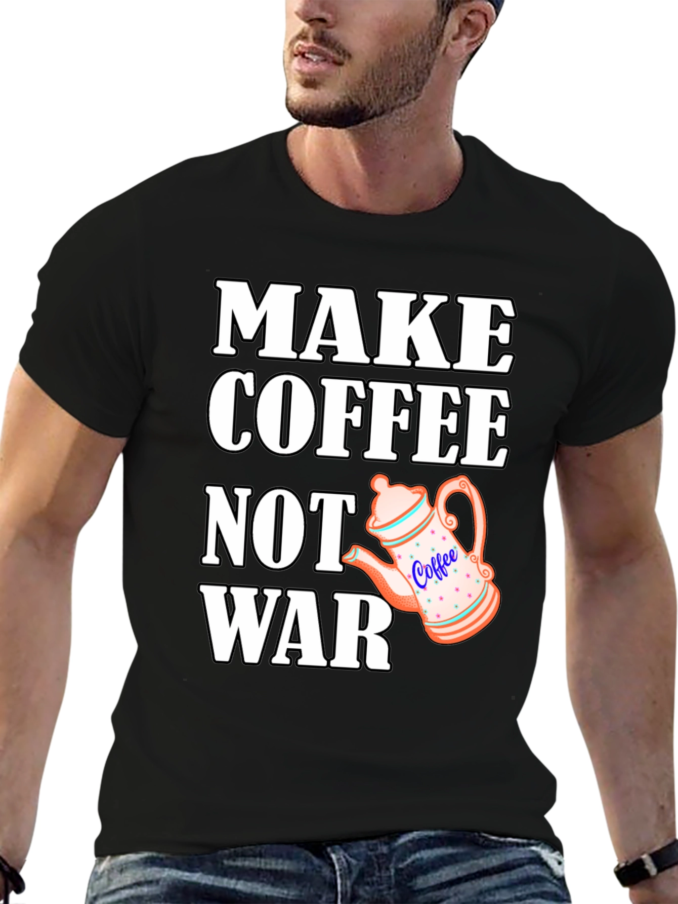 Make Coffee Not War T-Shirt