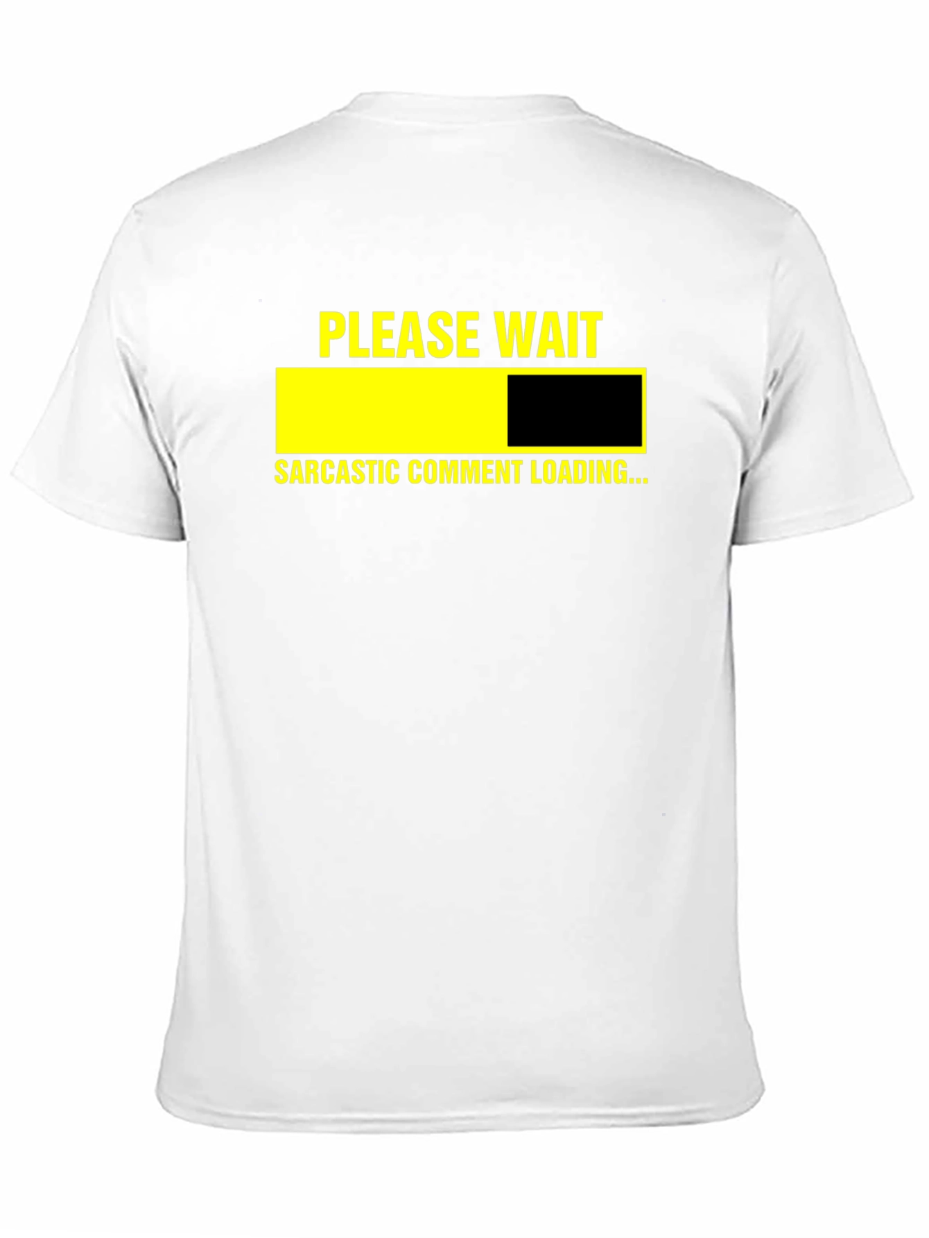 Sarcastic Comment Loading Graphic Tee - Unisex