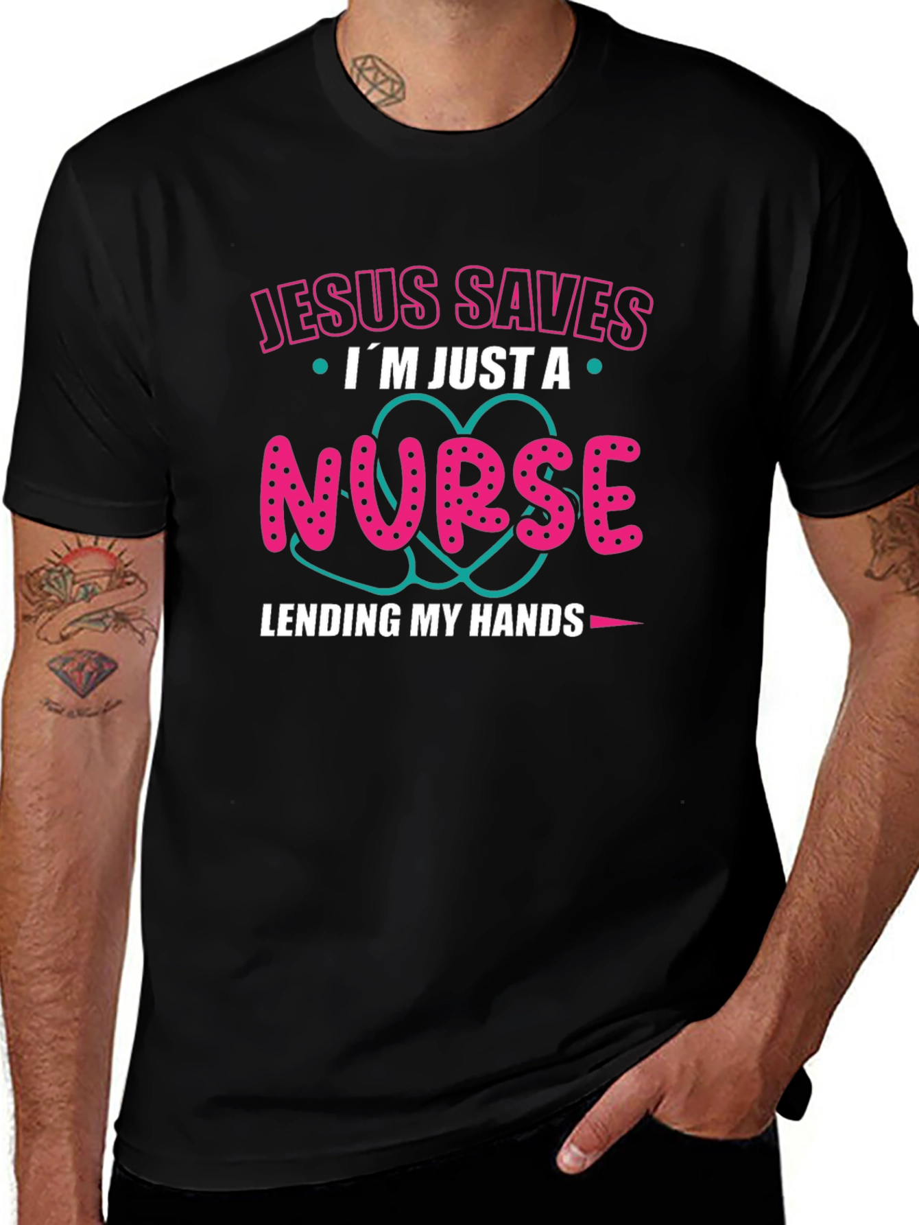 Jesus Saves Im Just a Nurse T-Shirt