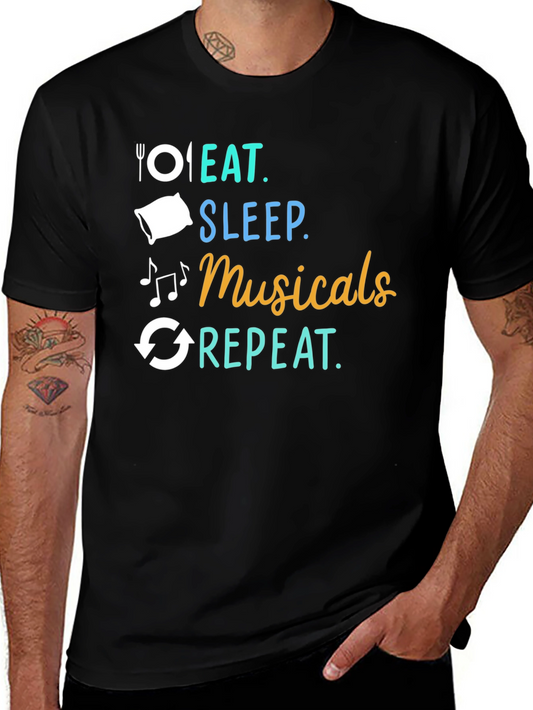 Eat Sleep Musicals Repeat Black T-Shirt