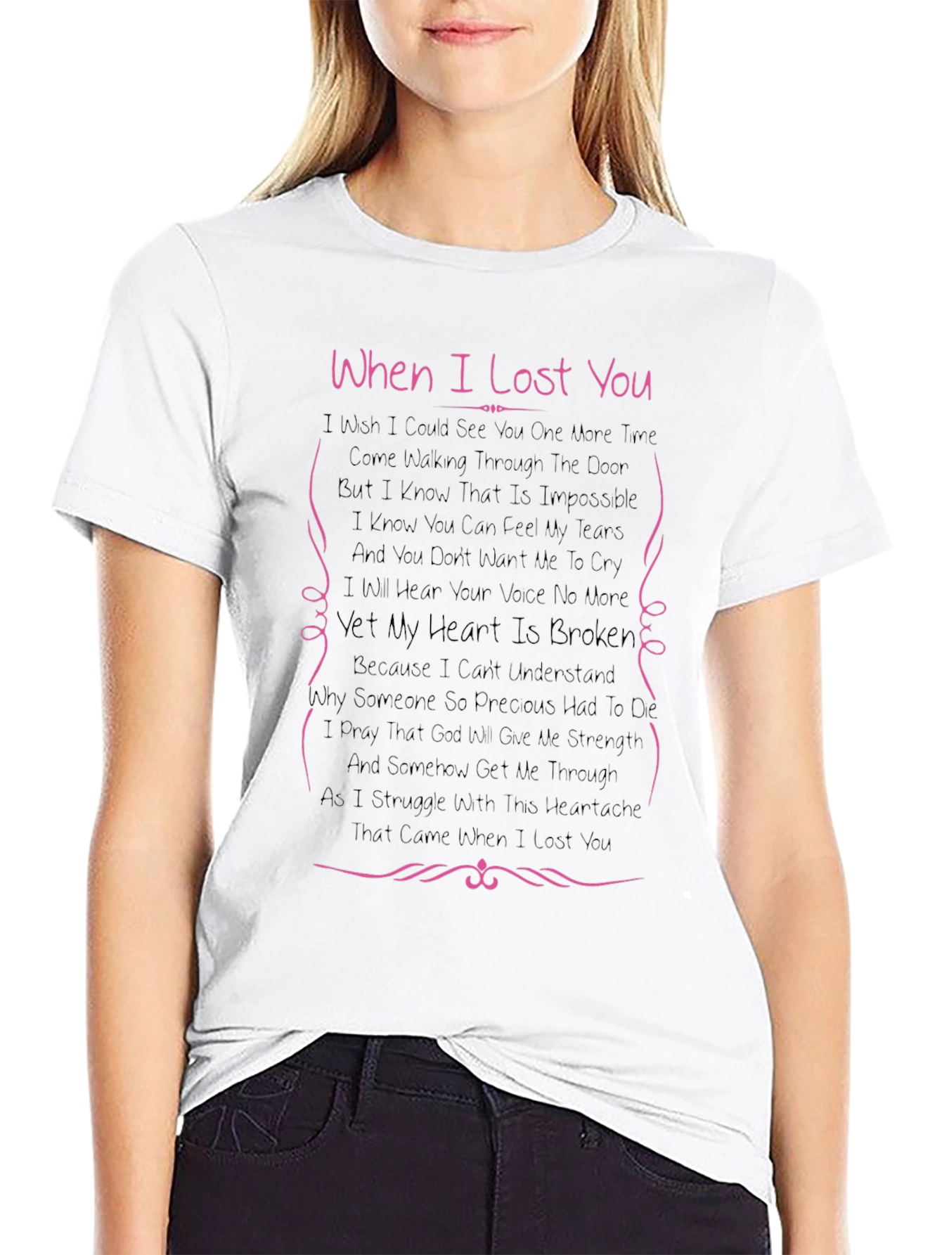 When I Lost You Memorial T-Shirt