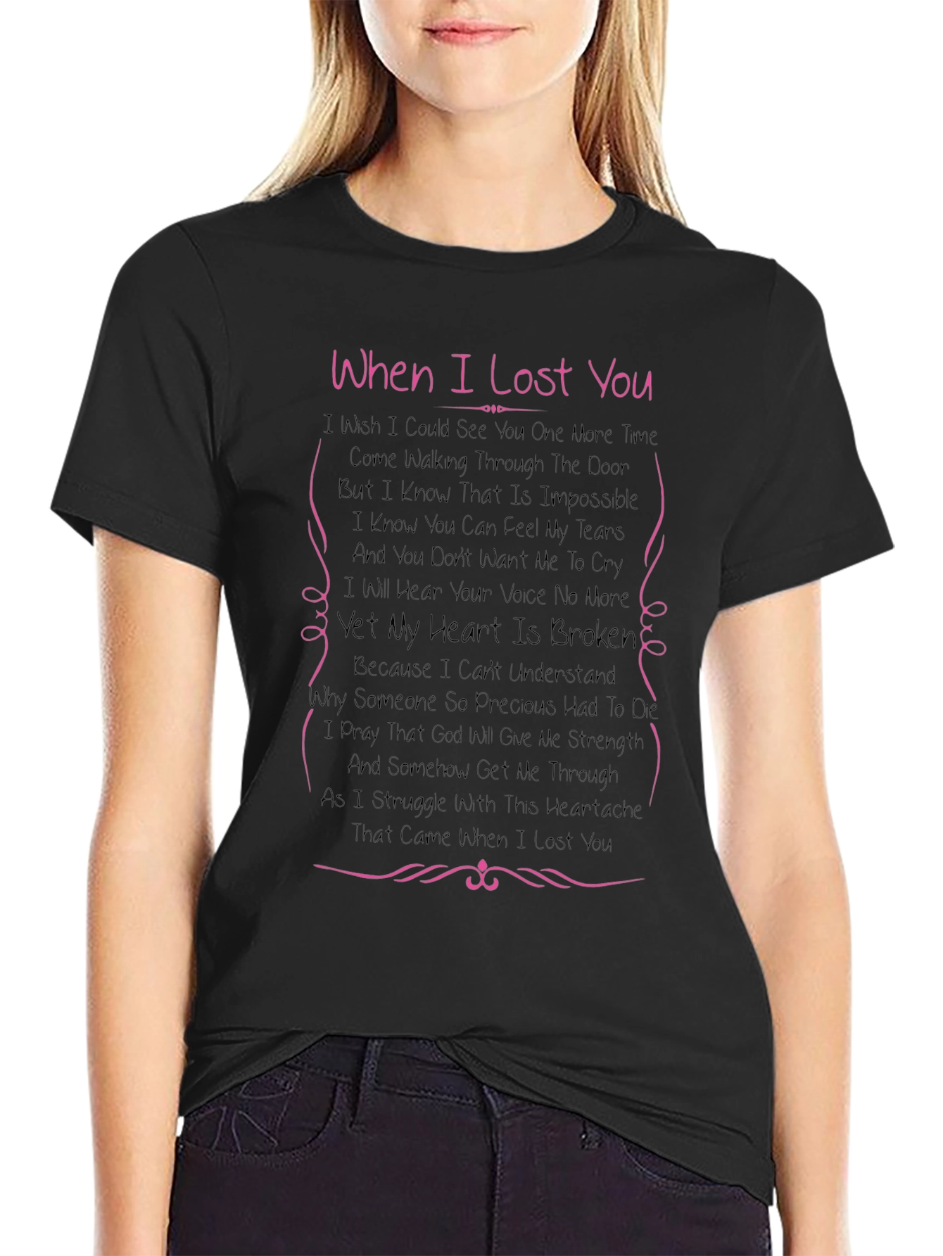 When I Lost You Memorial T-Shirt