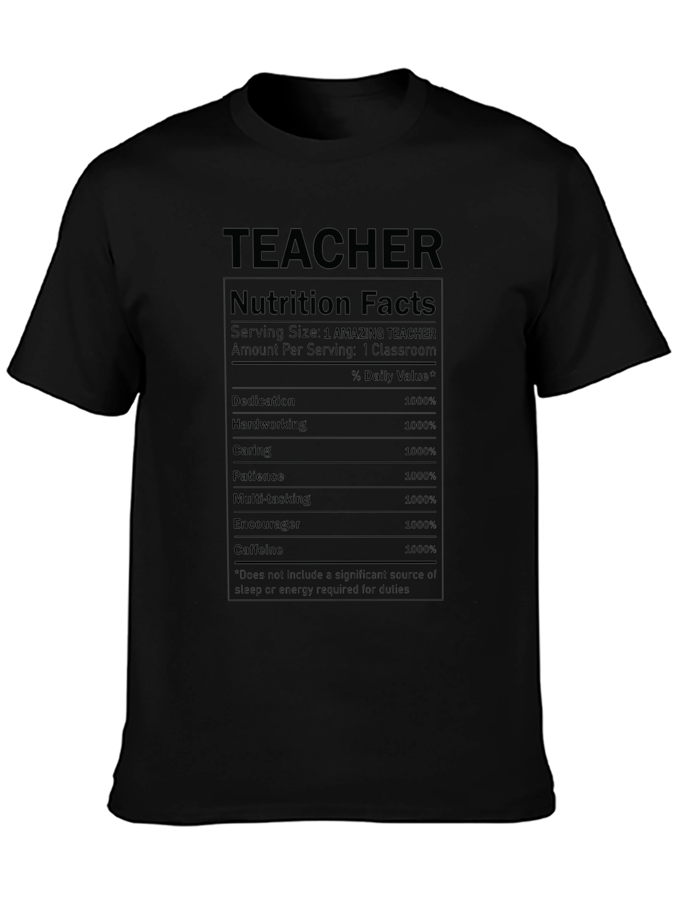 Teacher Nutrition Facts Graphic T-Shirt