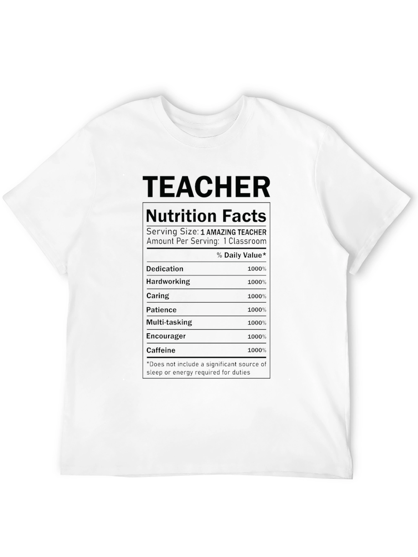 Teacher Nutrition Facts Graphic T-Shirt