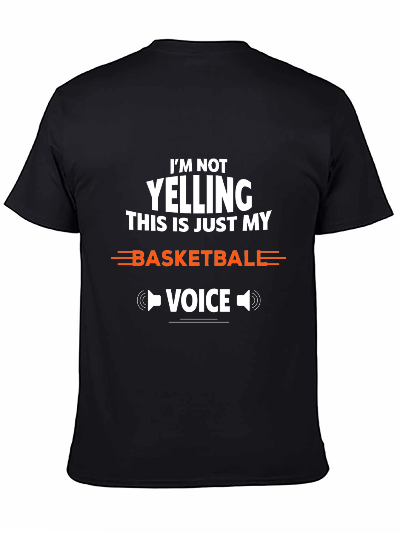 Basketball Voice Tee - Funny Sports T-Shirt