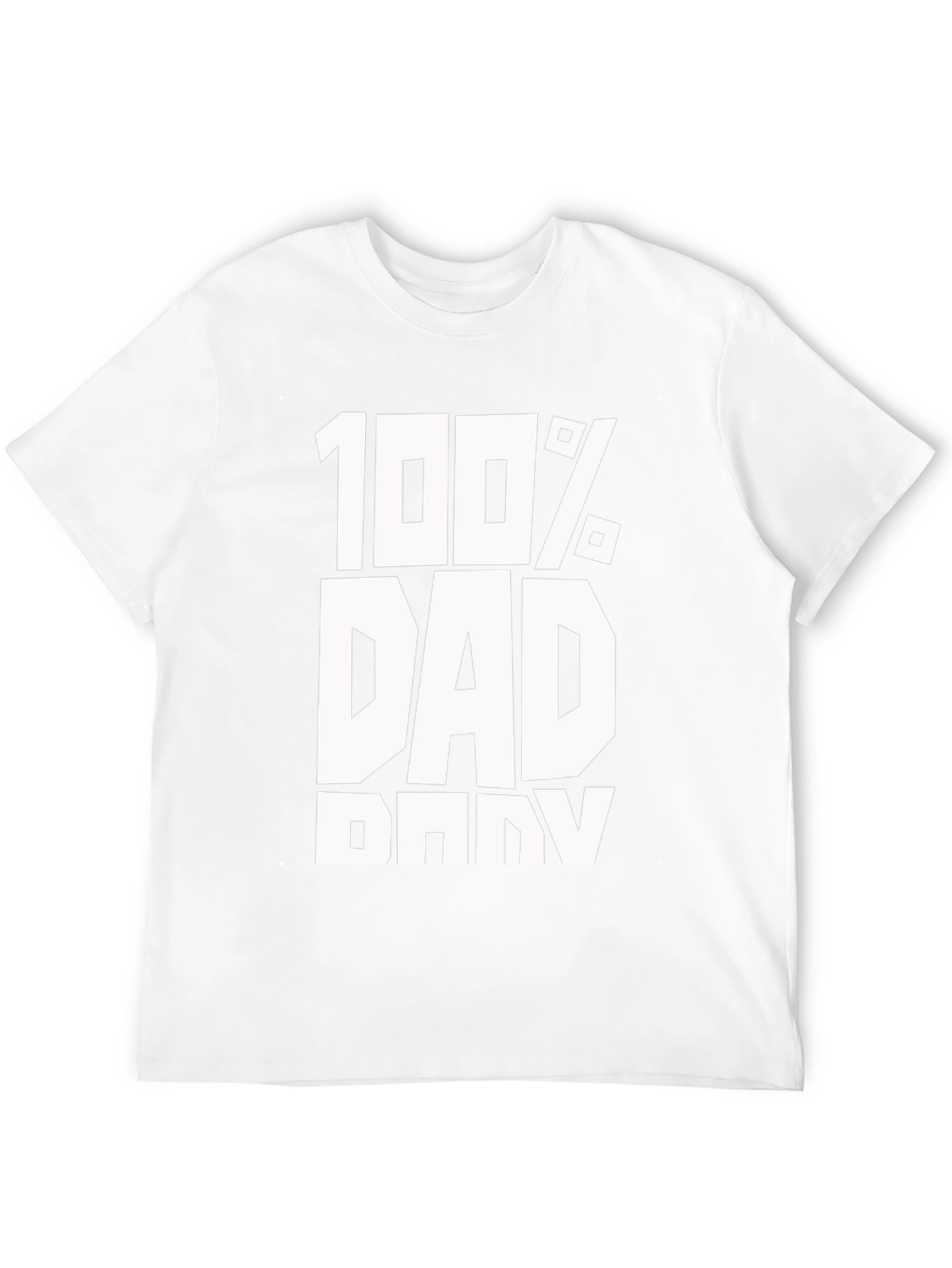 100% Dad Black T-Shirt - Fathers Day Gift