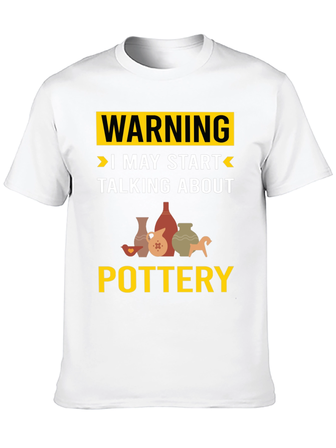 Warning Pottery T-Shirt