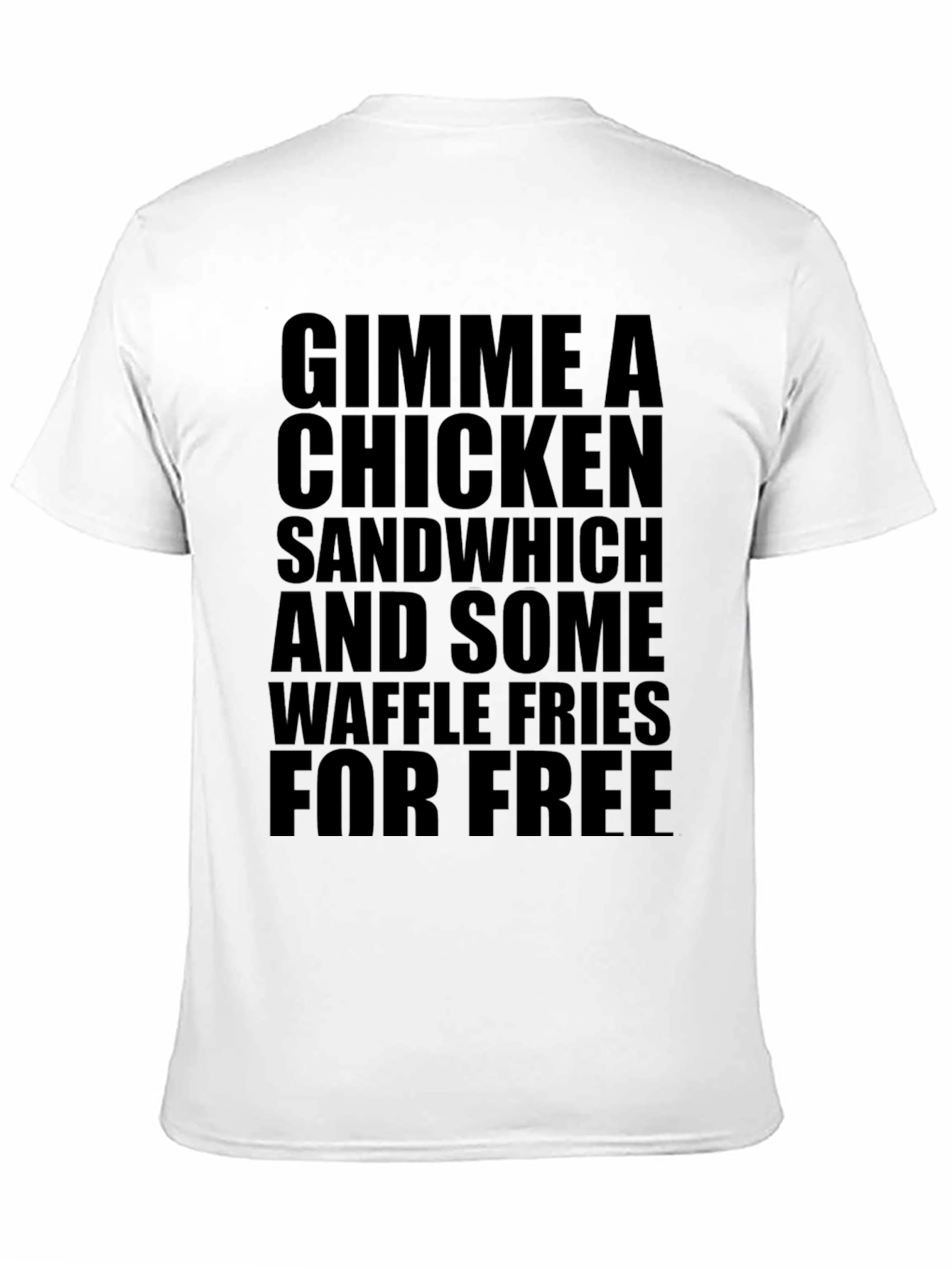 Gimme Chicken Sandwich T-Shirt