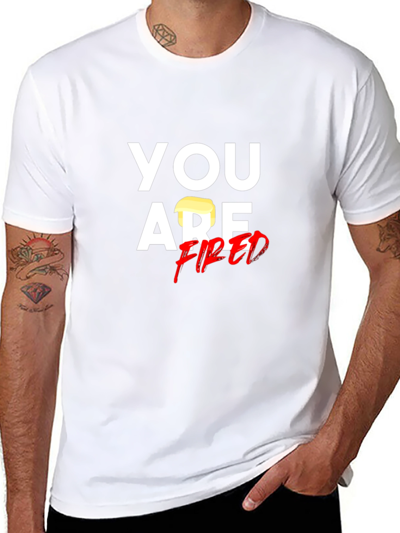 You Are Fired T-Shirt - Political Humor Tee