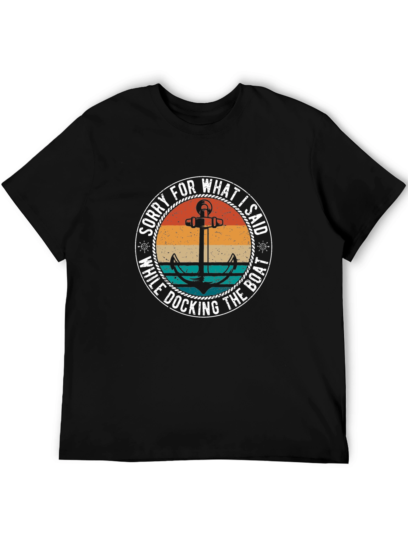 Sorry for What I Said Boat Tee