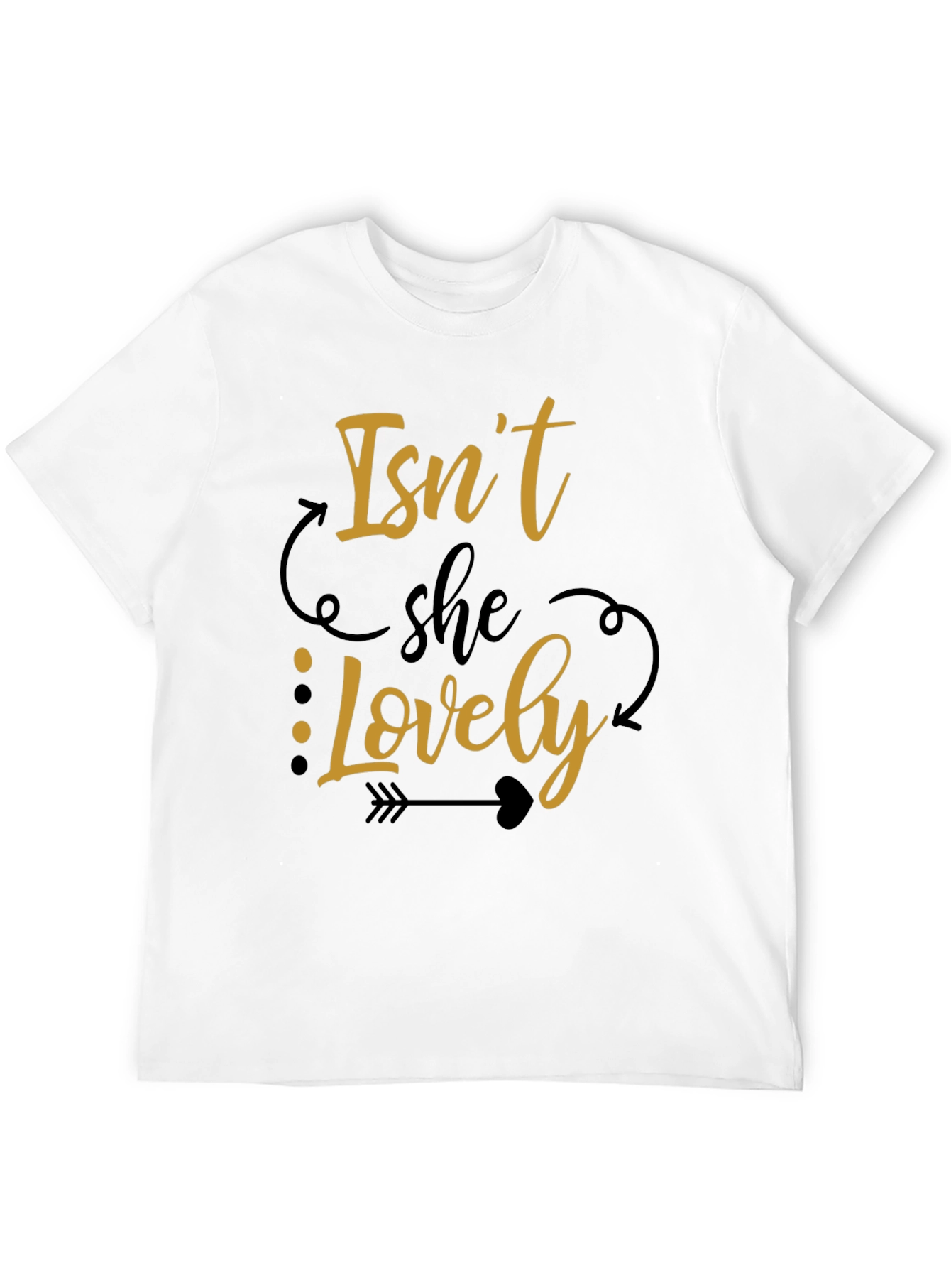 Isnt She Lovely Graphic T-Shirt