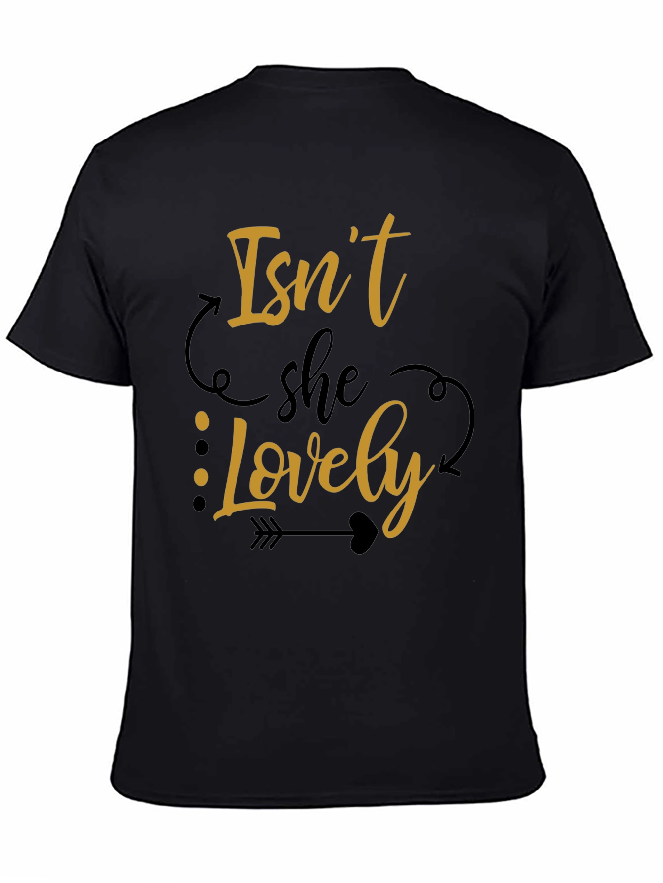 Isnt She Lovely Graphic T-Shirt