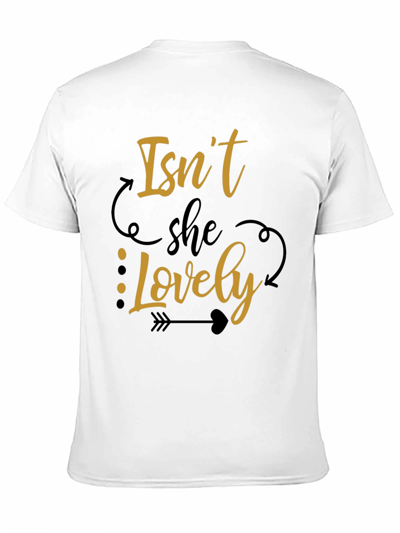 Isnt She Lovely Graphic T-Shirt