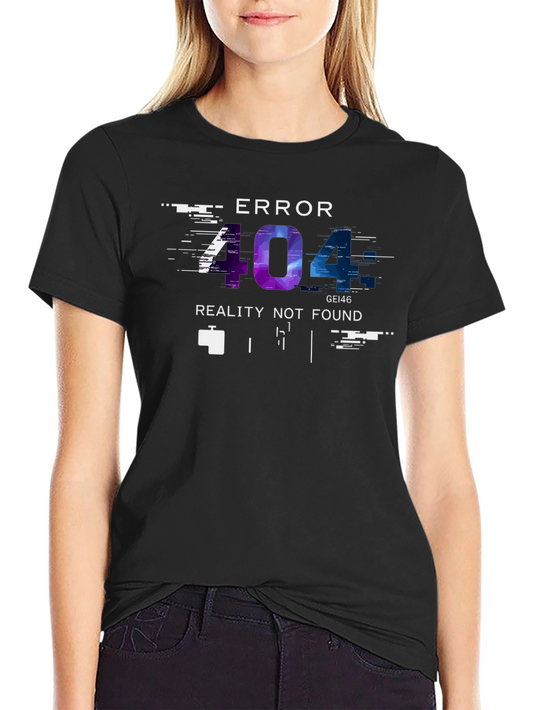 Error 404 Reality Not Found Graphic Tee - Black