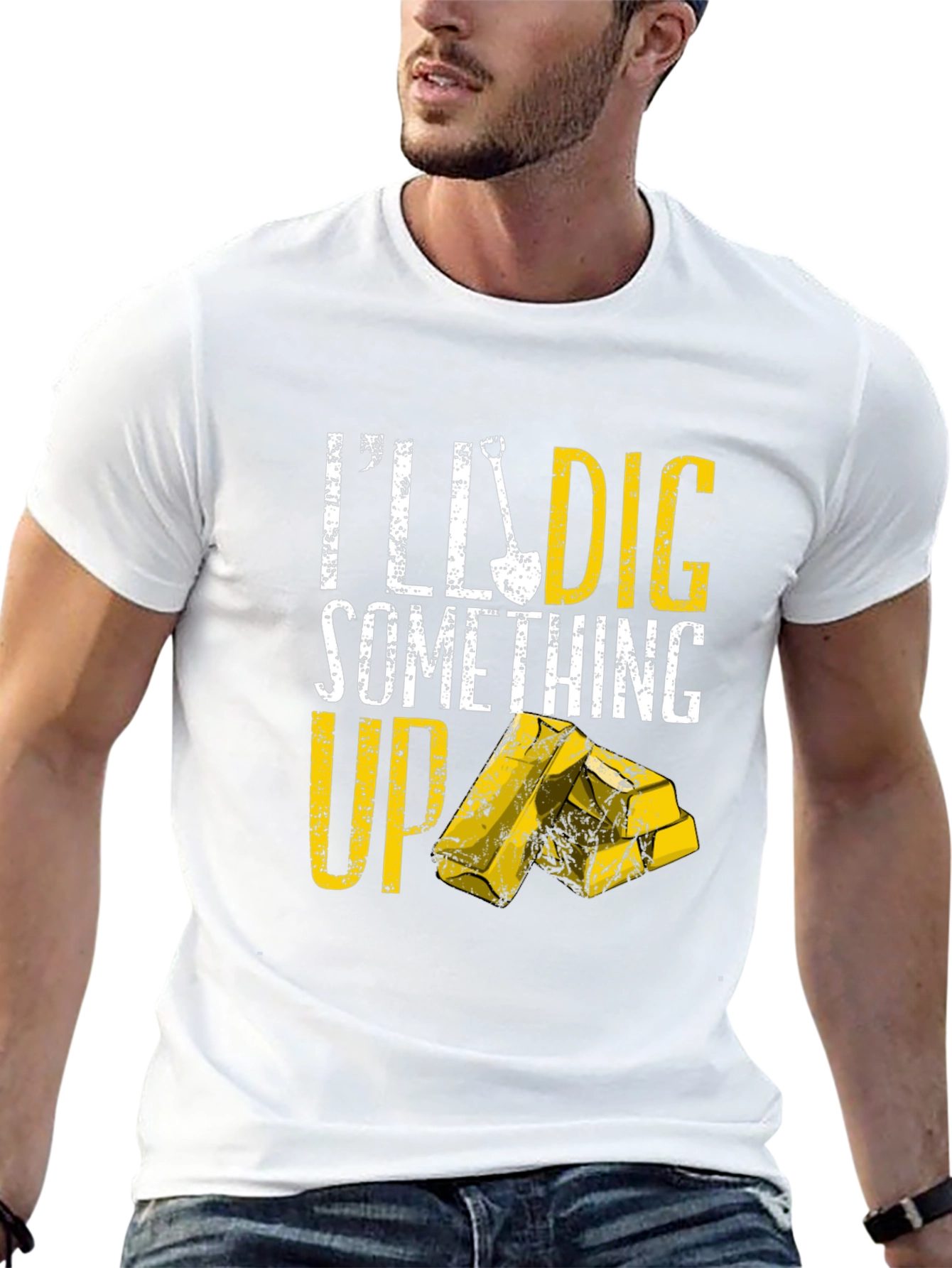 Ill Dig Something Up T-Shirt