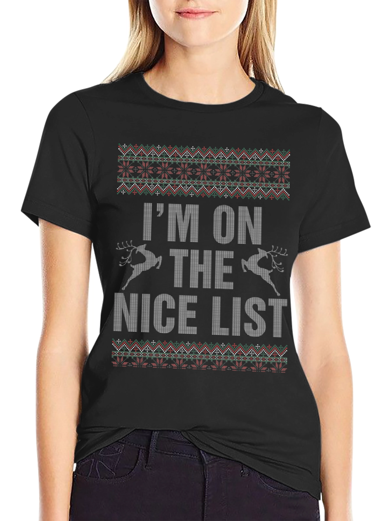 Im On The Nice List Graphic T-Shirt