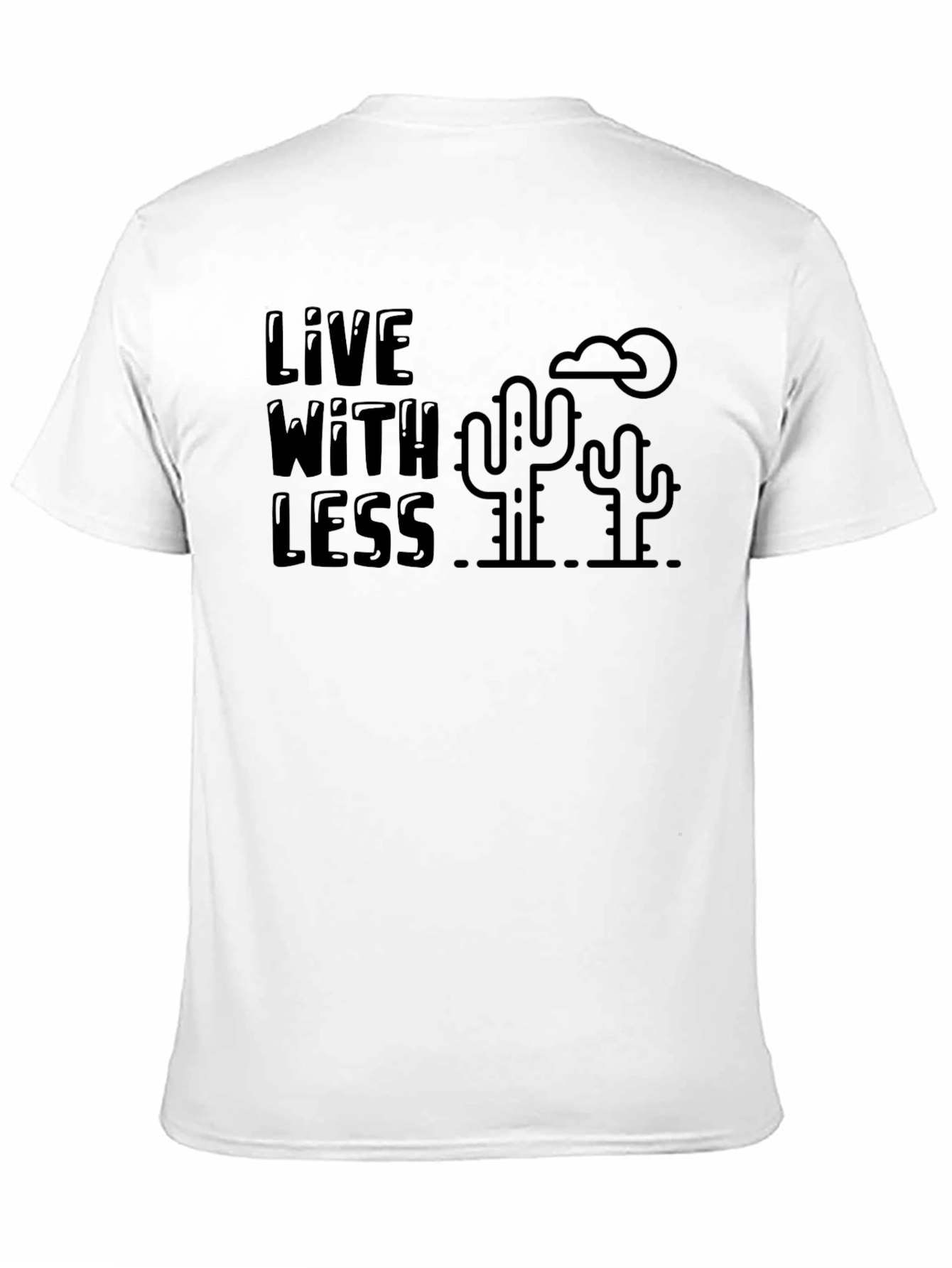 Live With Less Graphic T-Shirt - Desert Cactus Design
