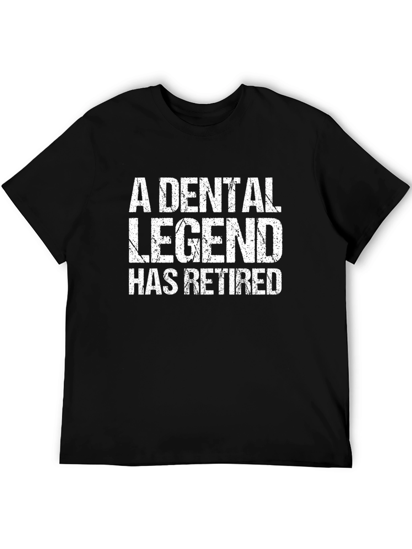 Dental Legend Retired T-Shirt - Novelty Graphic Tee