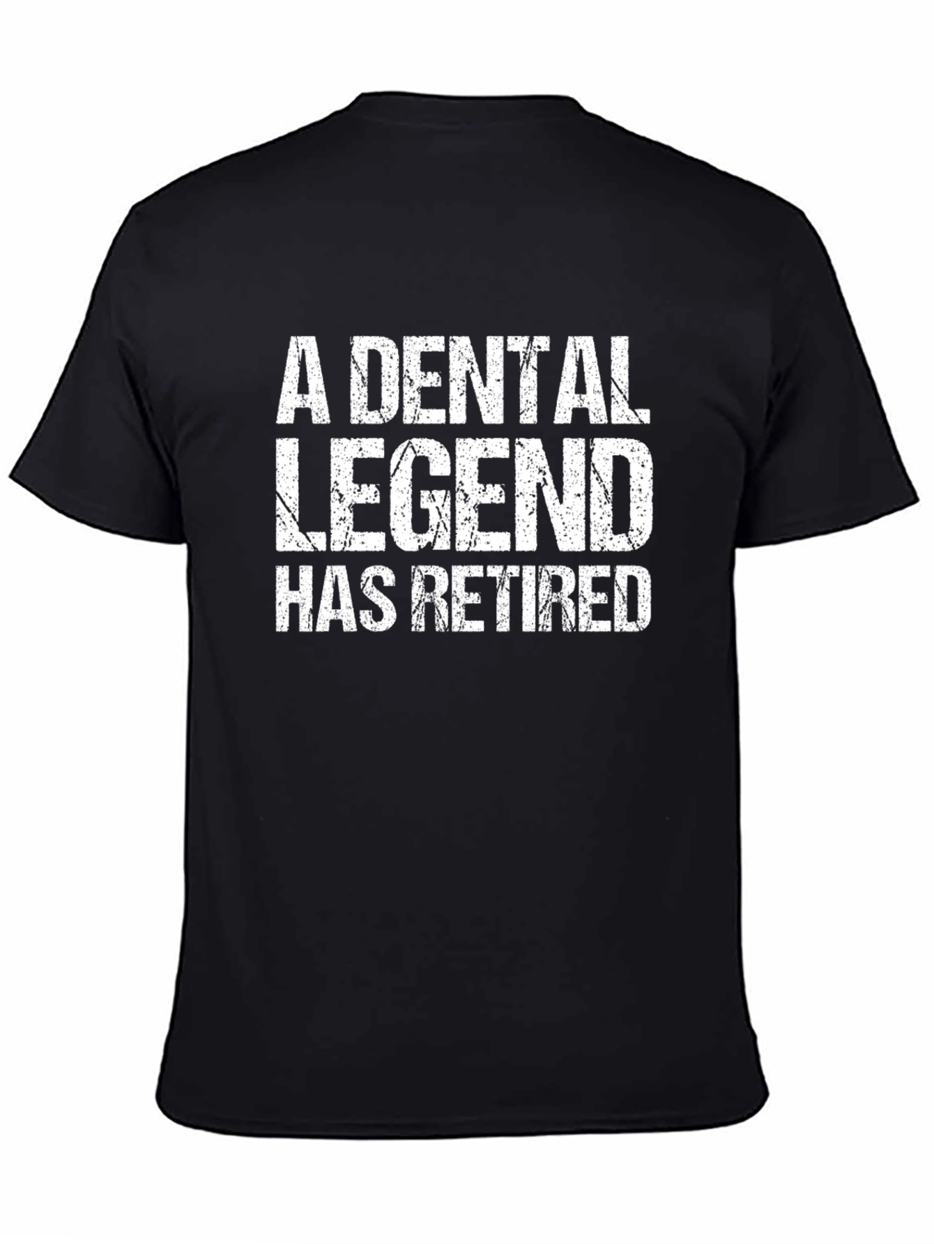 Dental Legend Retired T-Shirt - Novelty Graphic Tee