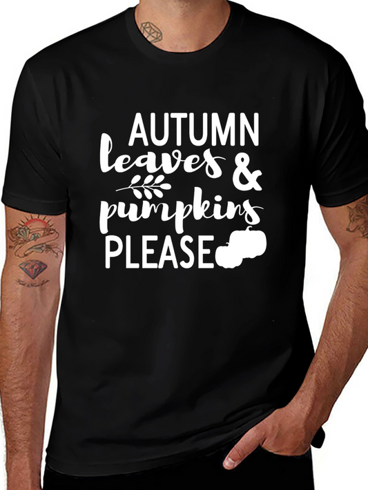 Autumn Leaves & Pumpkins Please T-Shirt - Fall Season Tee