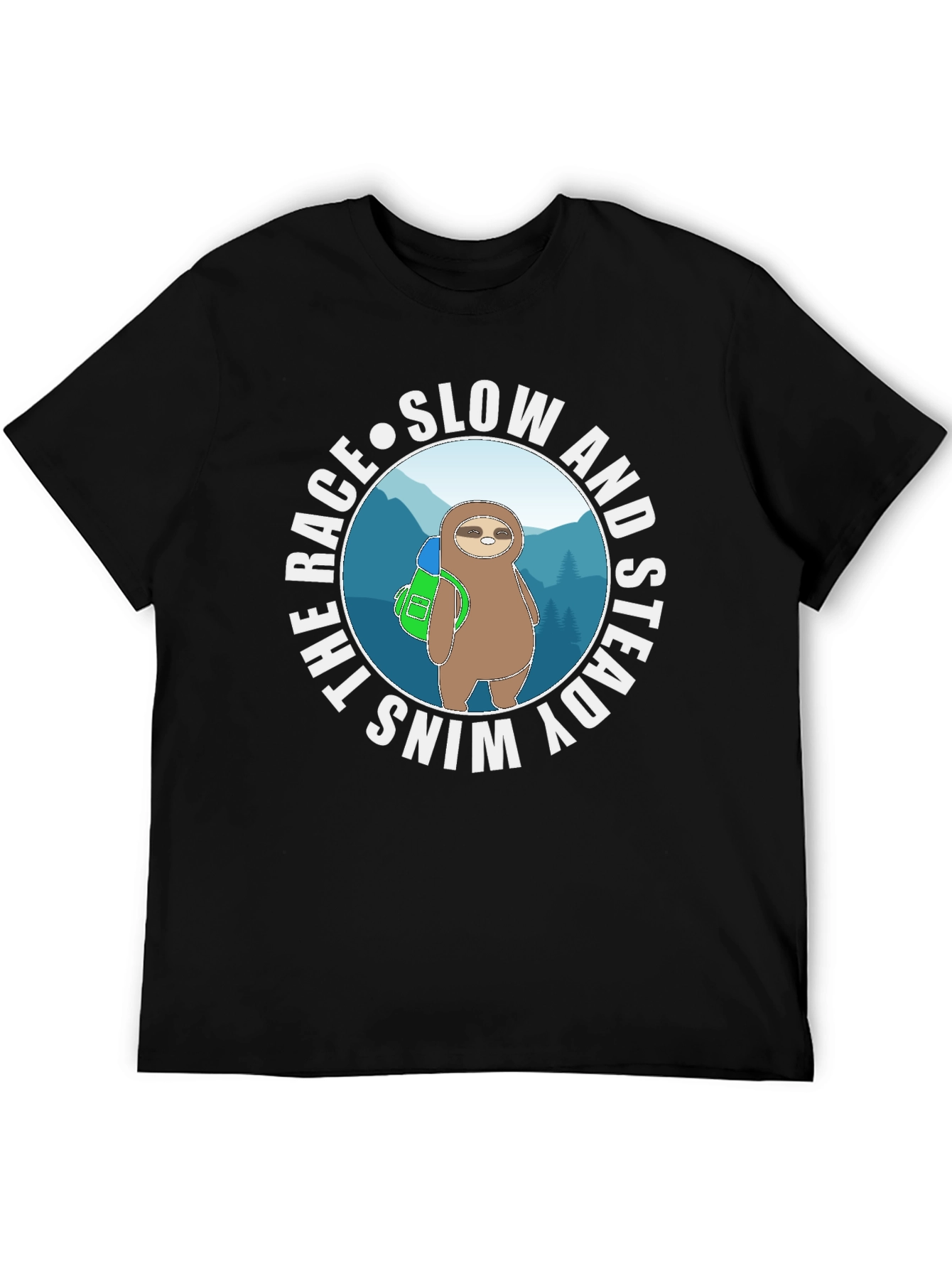 Slow and Steady Wins the Race Sloth T-Shirt