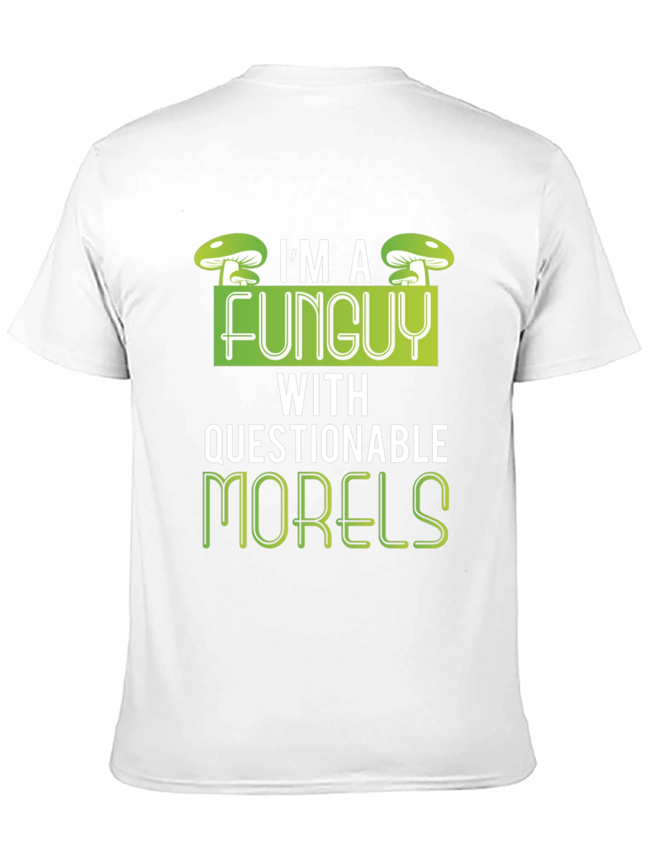 Funny Mushroom T-Shirt - Im a Funguy