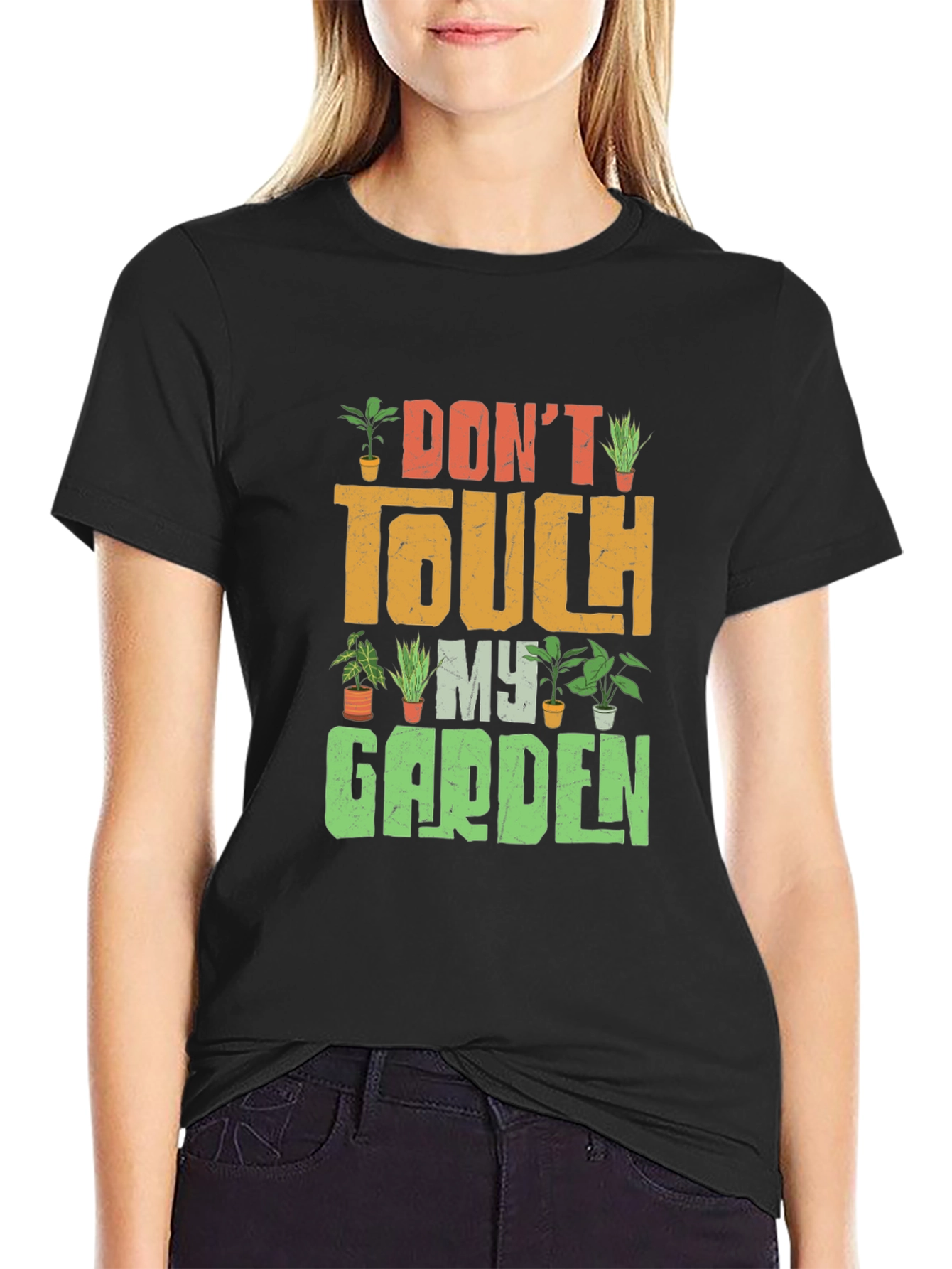Dont Touch My Garden Graphic Tee