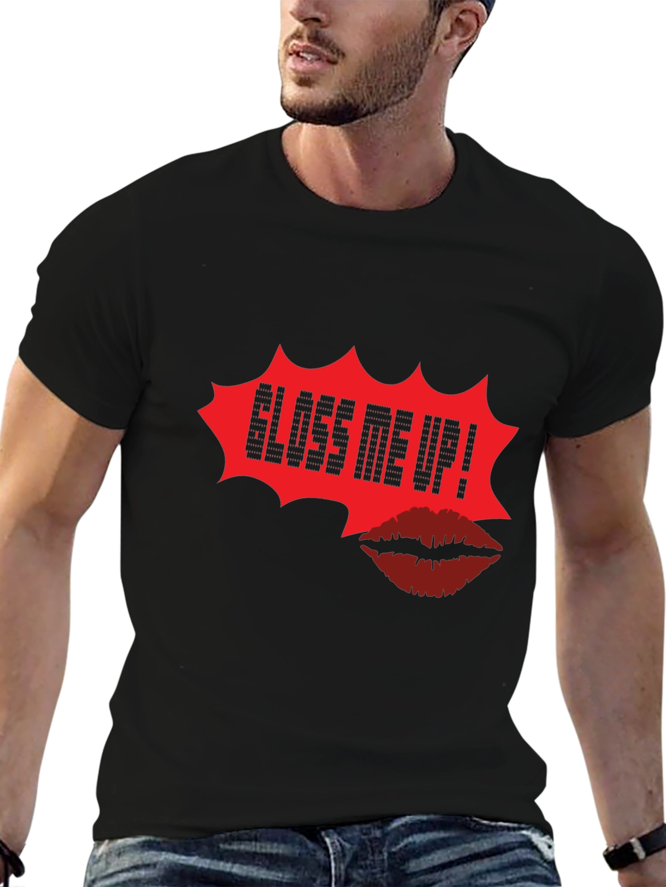 Gloss Me Up Graphic Tee - Unisex Fashion Top