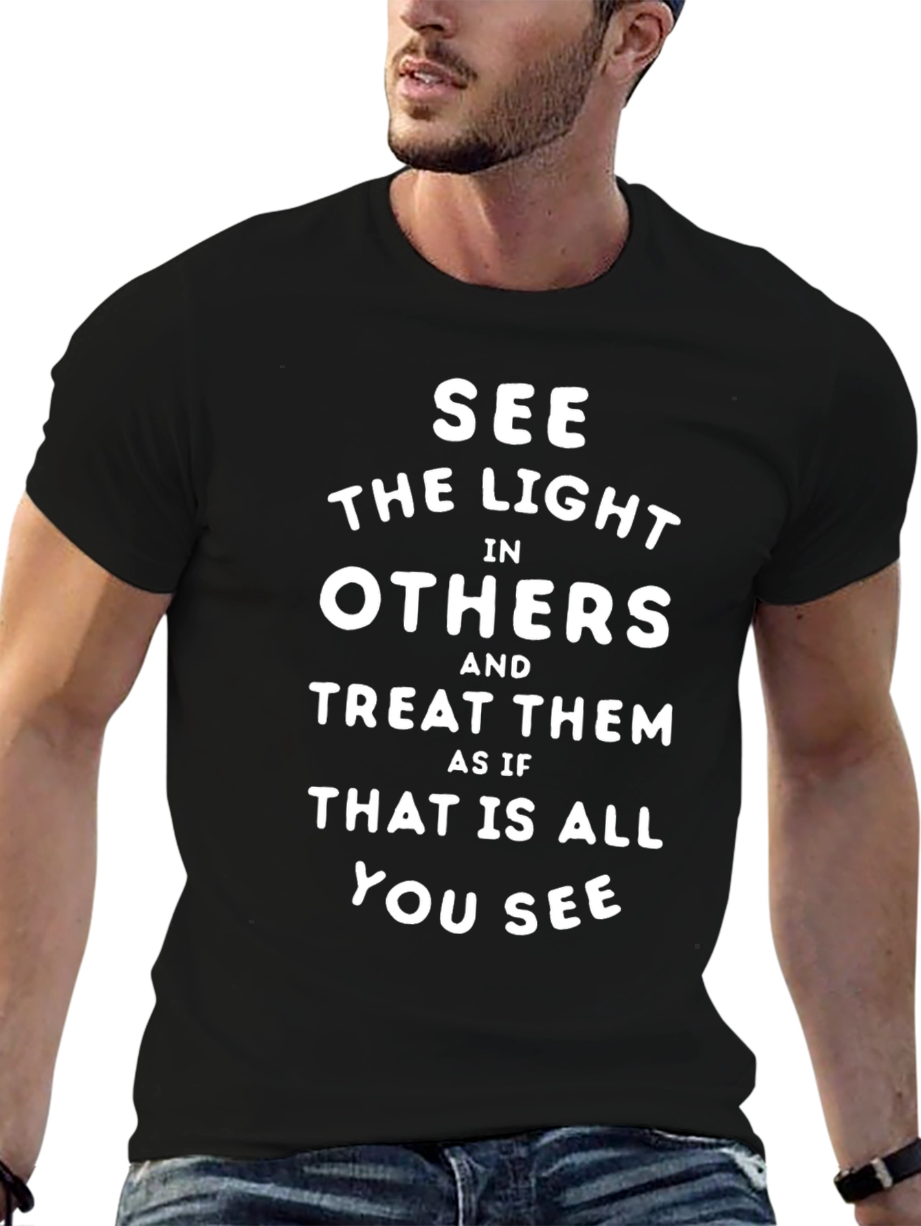 See the Light Black T-Shirt - Inspirational Quote