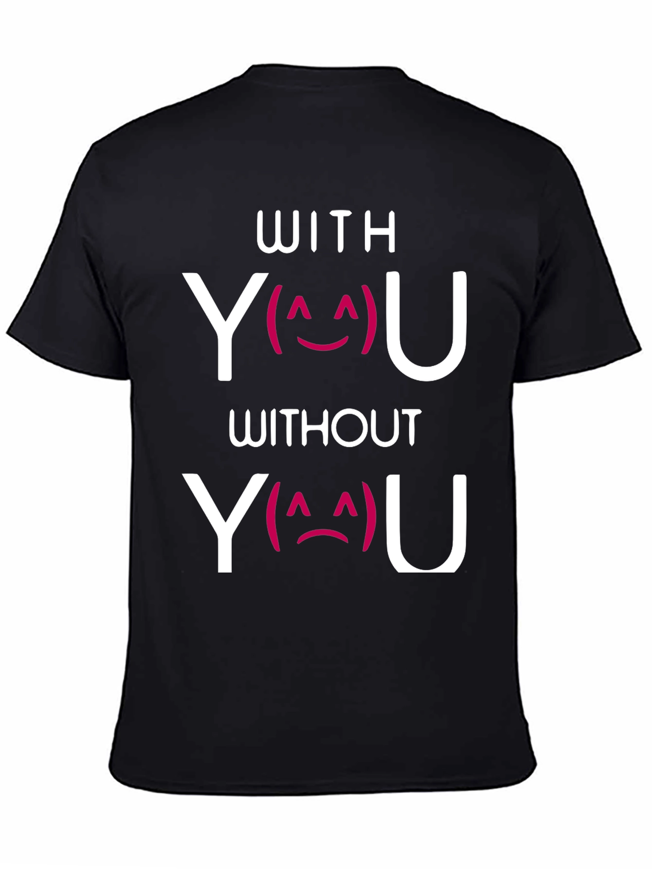 With You Without You Graphic Tee