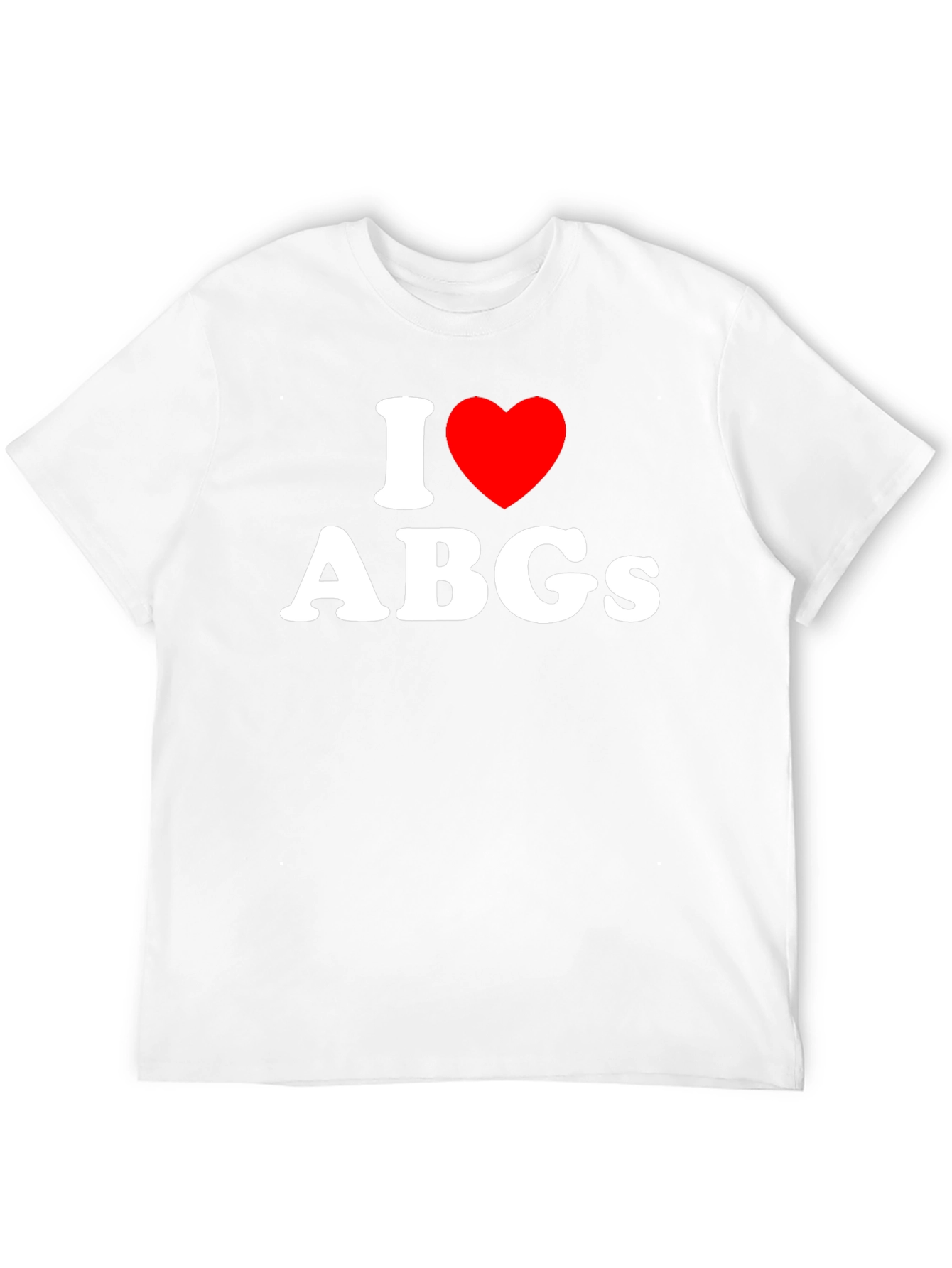 I Love ABGs Black T-Shirt - Soft Cotton Tee