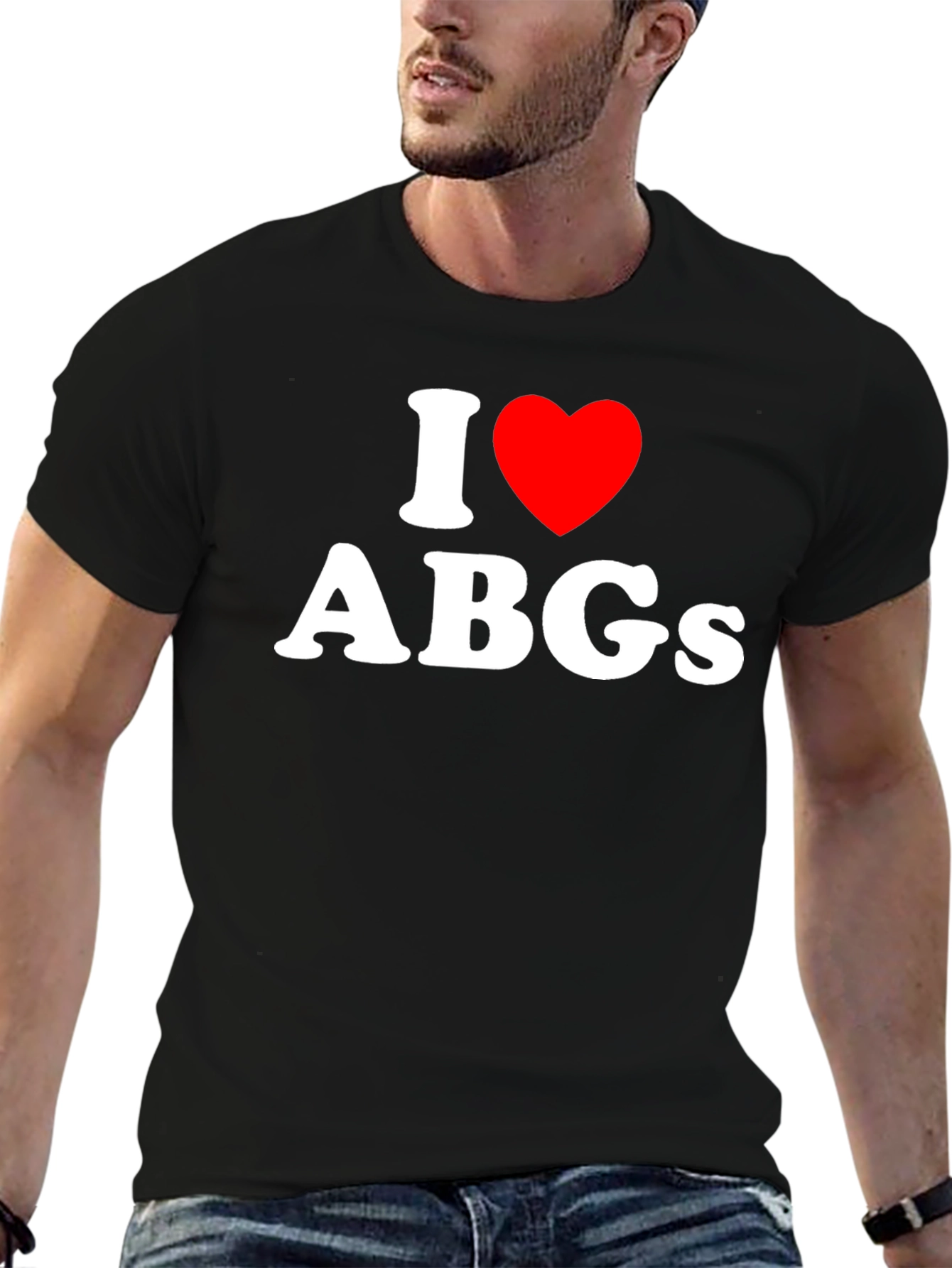 I Love ABGs Black T-Shirt - Soft Cotton Tee