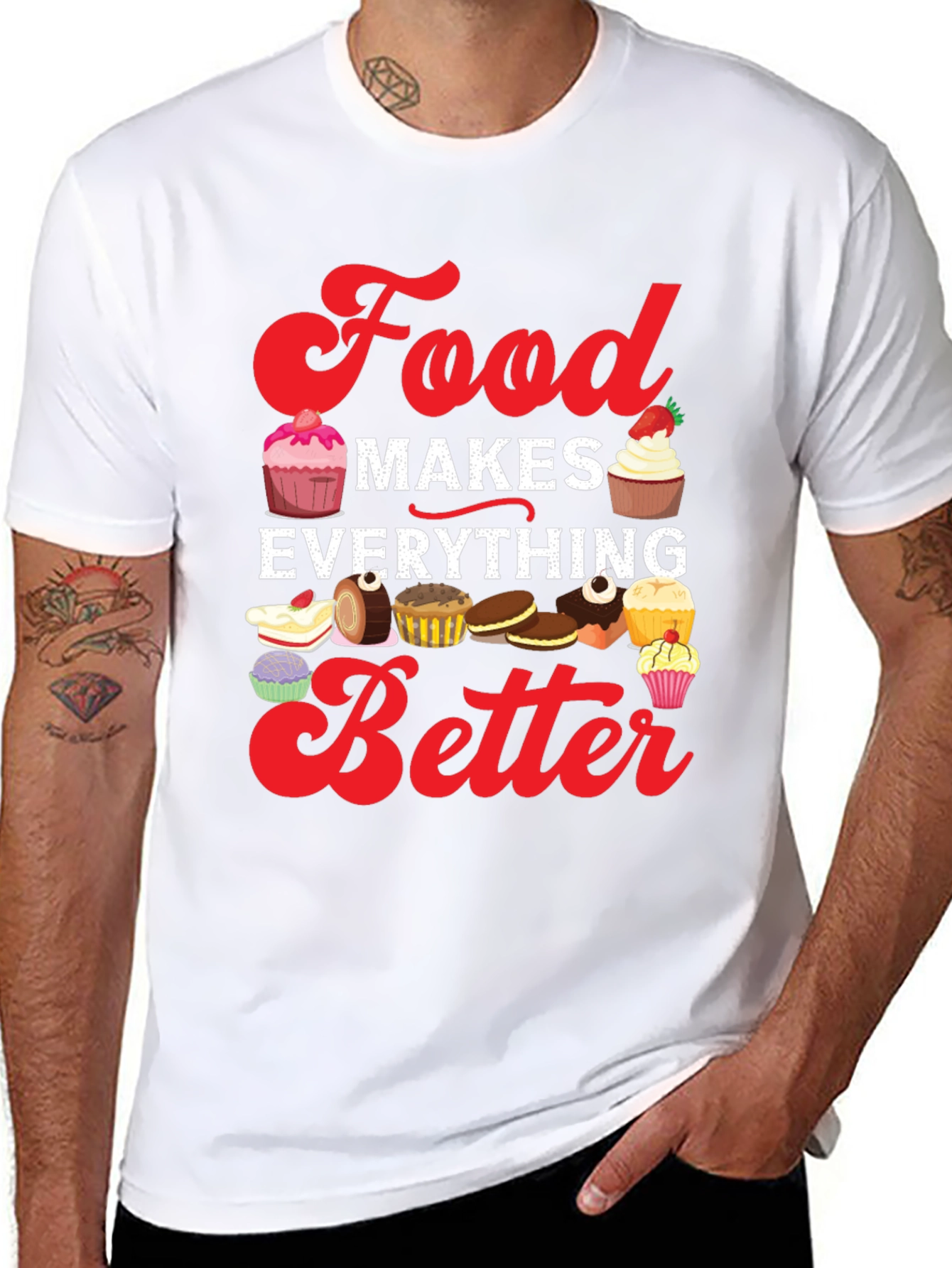 Food Makes Everything Better T-Shirt